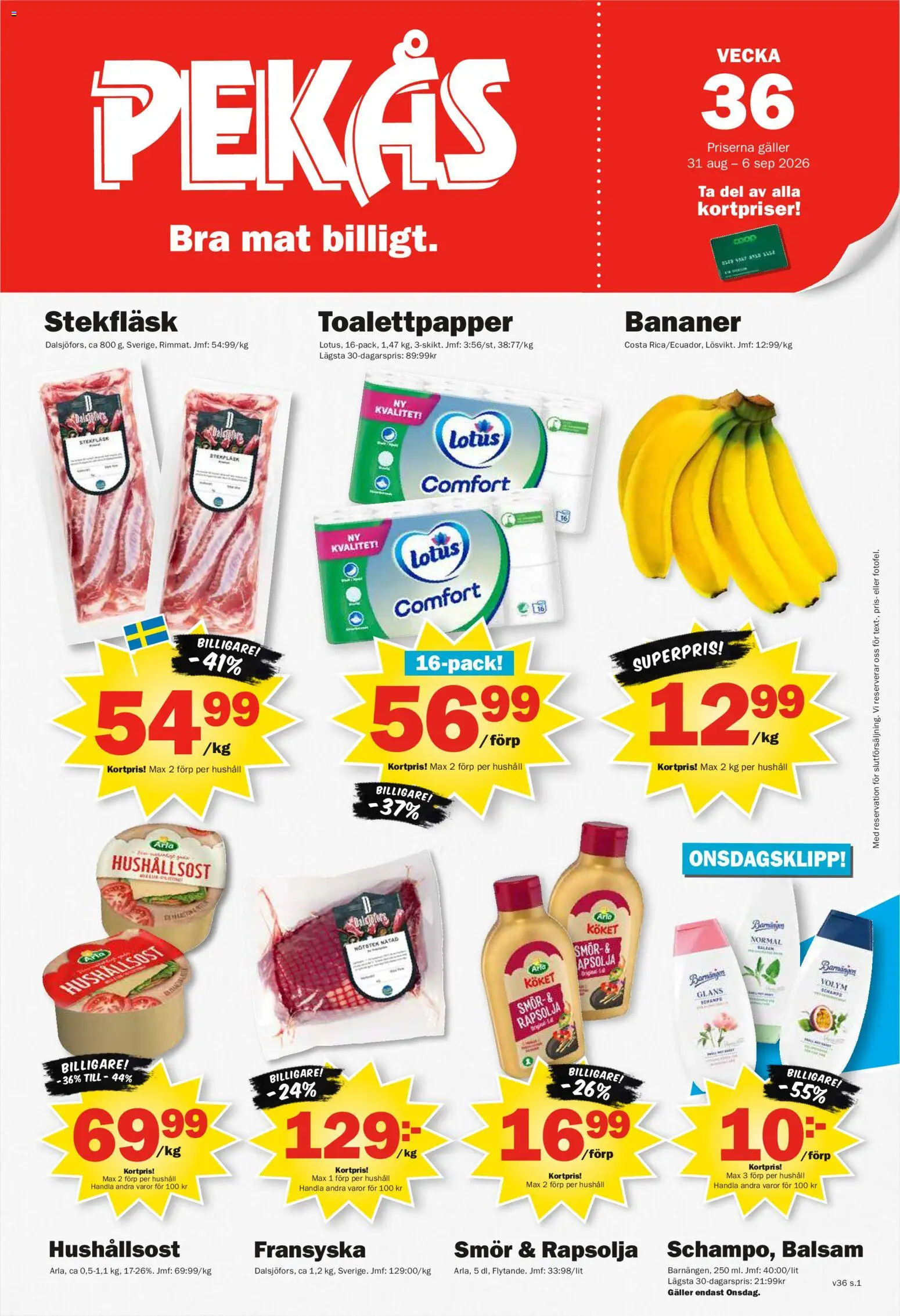 Pekås reklamblad aktuell från 31/08/2026 | Sida: 1 | Produkter: Lotus, Galler, Rapsolja, Bananer