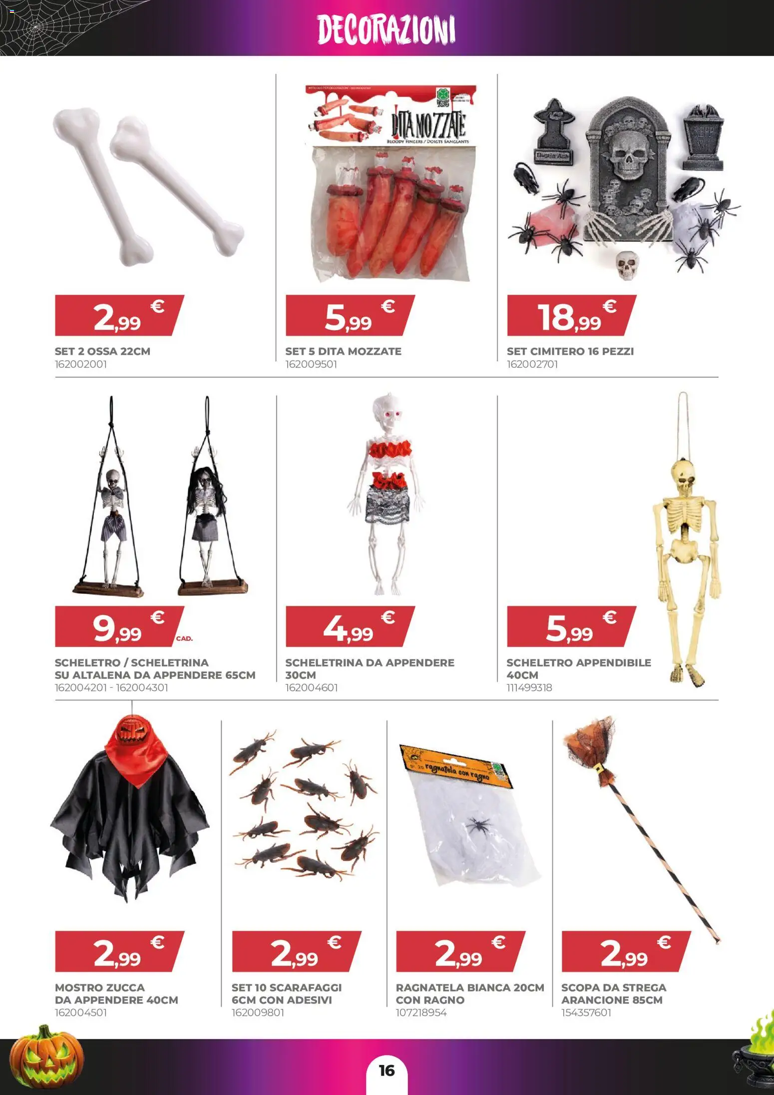 Volantino Toys Center del 01/10/2026 | Pagina: 16 | Prodotti: Altalena, Zucca, Scopa, Decorazioni