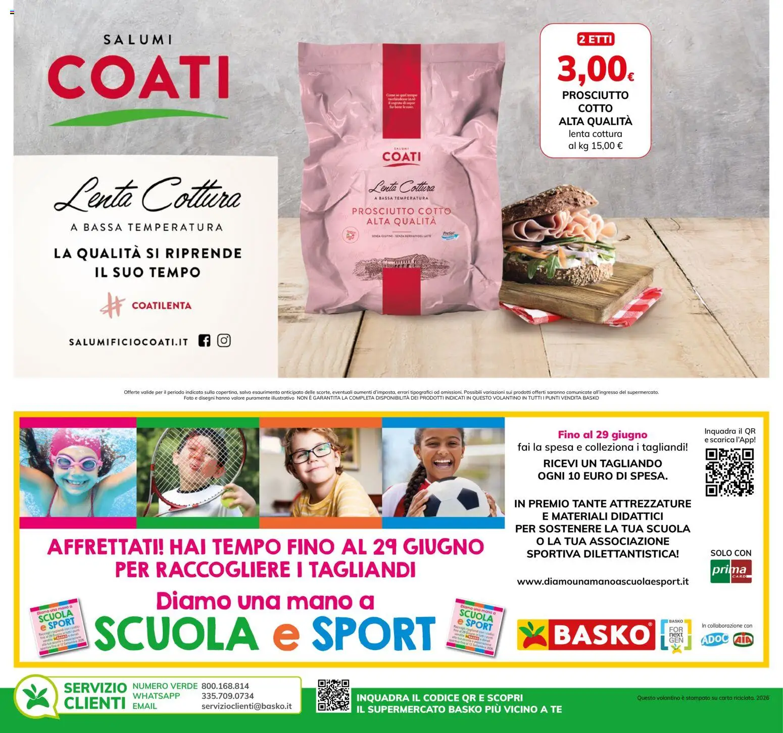 Volantino Basko del 23/06/2026 | Pagina: 4 | Prodotti: Prosciutto Cotto, Tè, Latte, Prosciutto