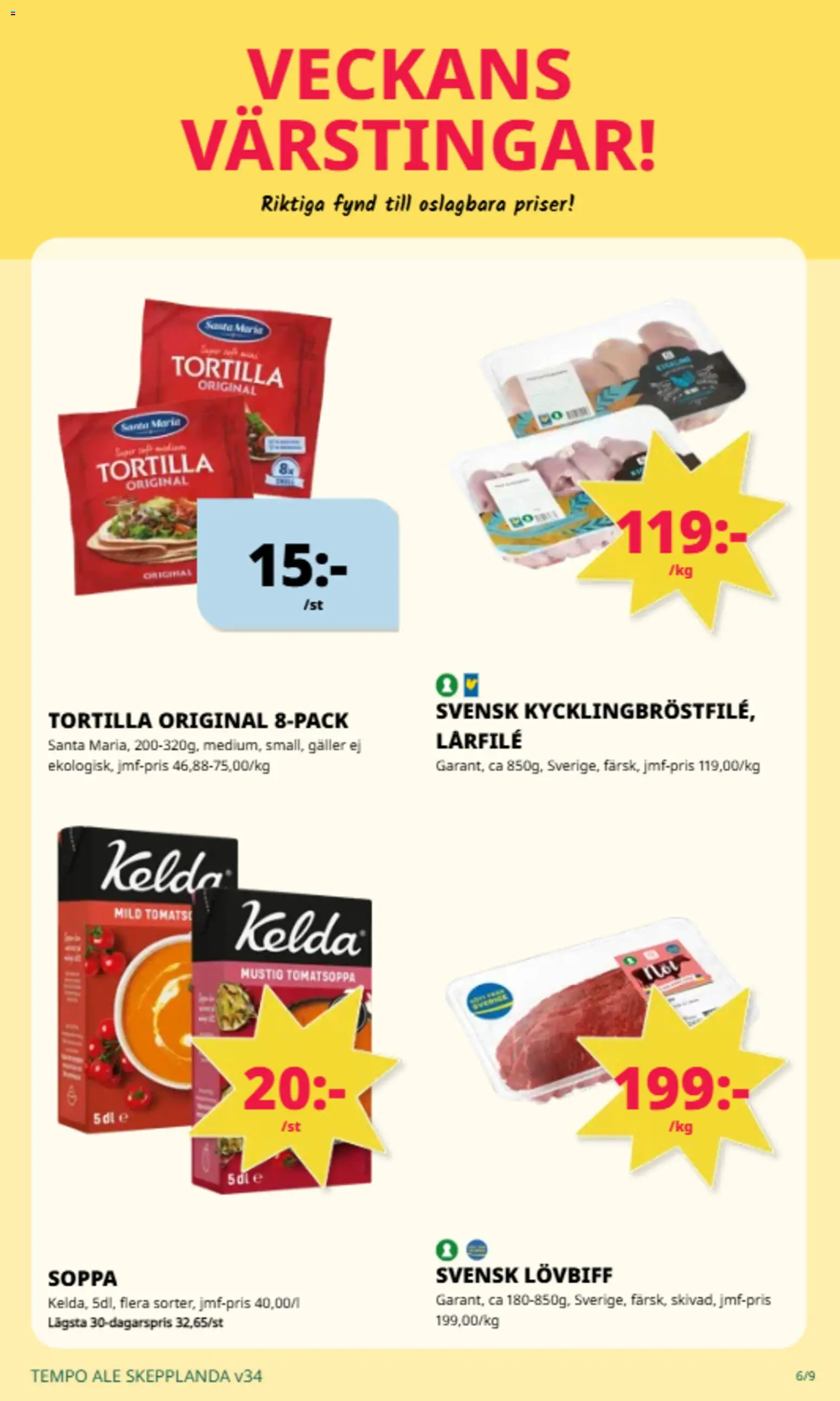 Tempo reklamblad aktuell från 17/08/2026 | Sida: 6 | Produkter: Tortilla, Galler, Lövbiff, Soppa