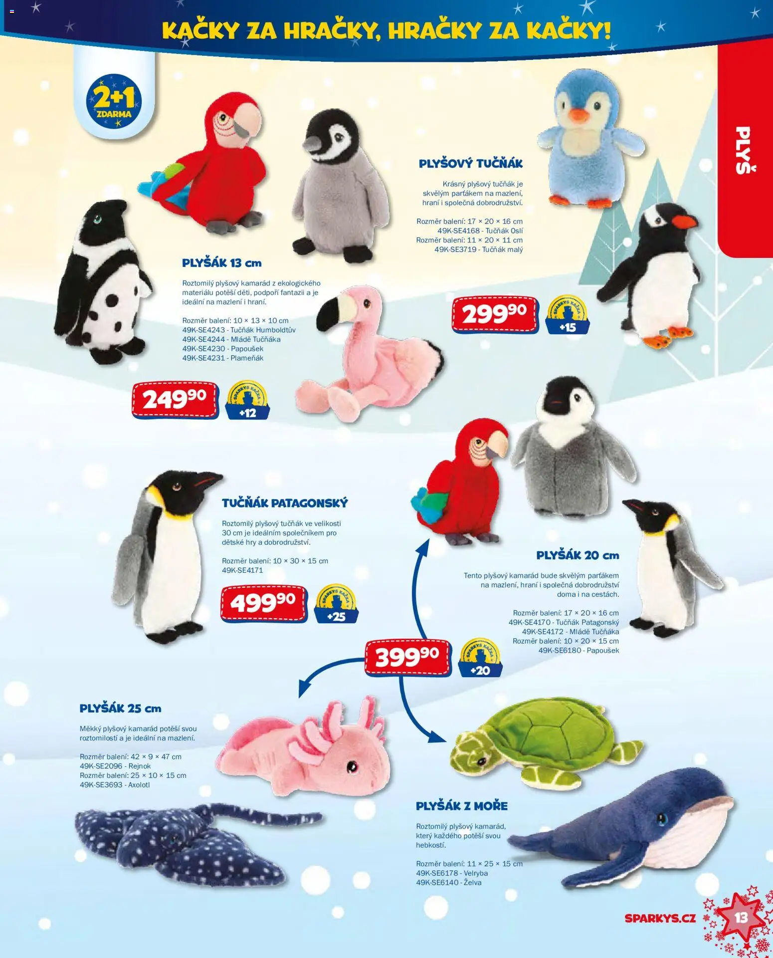 Sparkys katalog Vánoce 2026 od 01.10.2026 | Strana: 13 | Produkty: Párky, Hračky, Plyšák