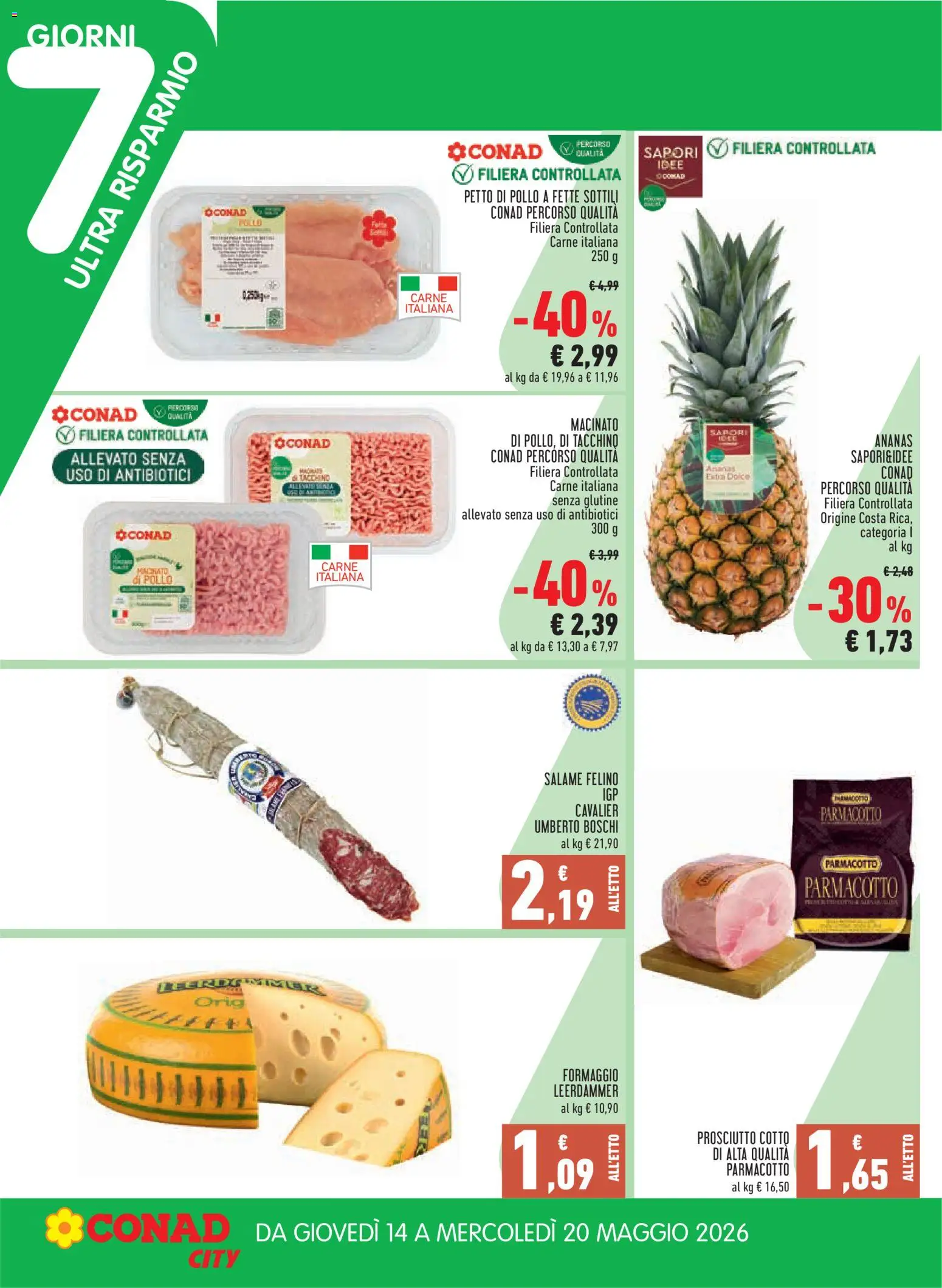 Volantino Conad del 14.05.2026 | Pagina: 2 | Prodotti: Prosciutto Cotto, Formaggio, Prosciutto, Macinato