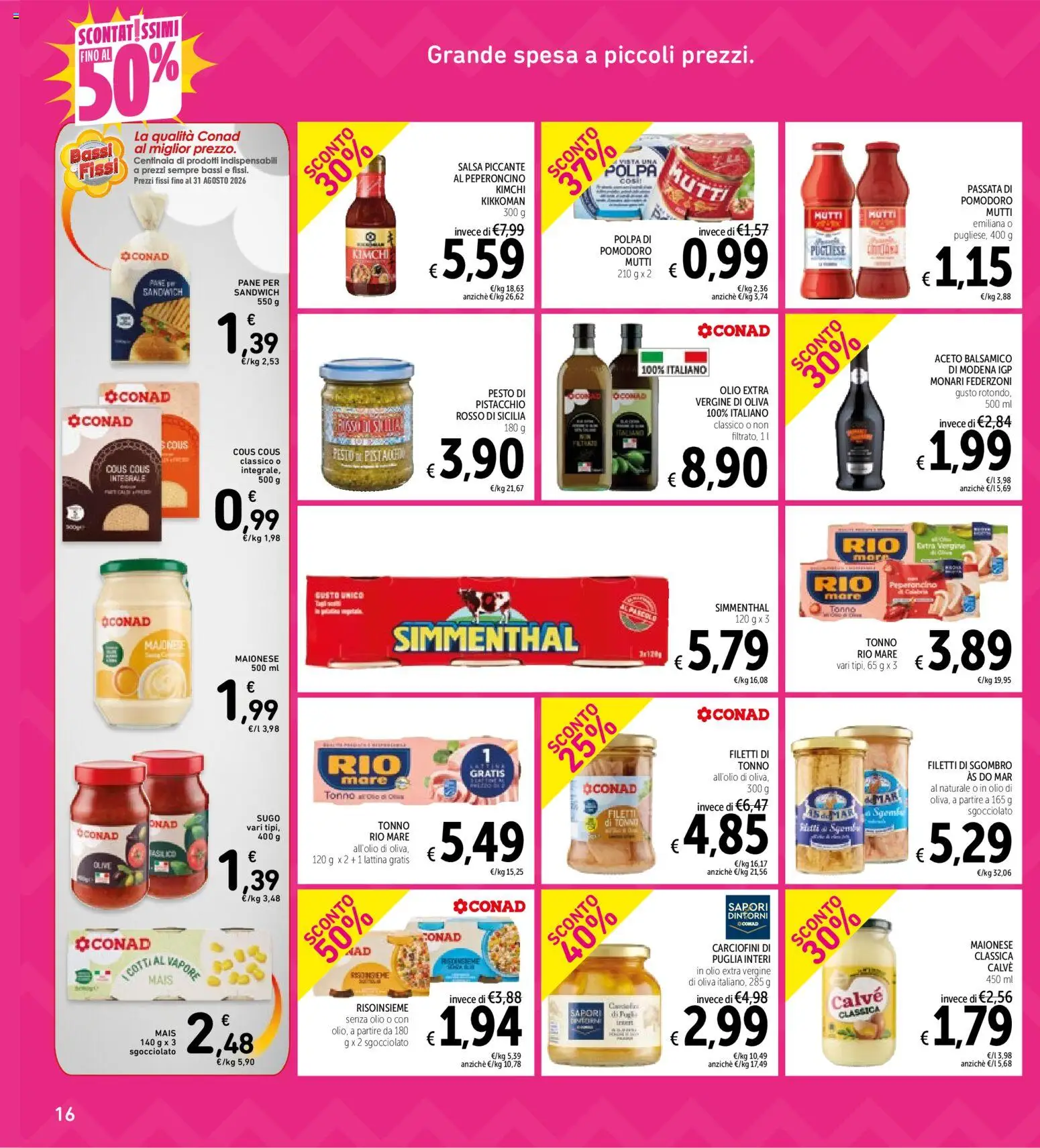 Volantino Spazio Conad del 30/06/2026 | Pagina: 16 | Prodotti: Pane, Cous cous, Tonno, Sugo