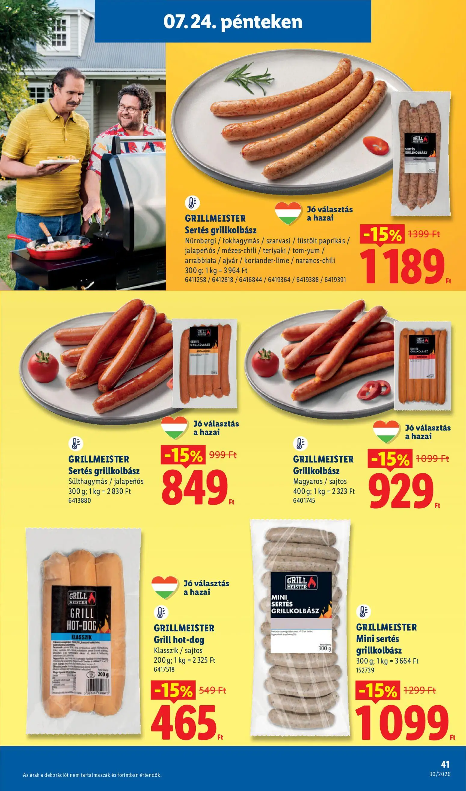 Lidl akciós ujság - amely érvényes a következő dátumtól: 2026.07.23. | Oldal: 41 | Termékek: Jalapenos, Grillkolbász, Ajvár, Grill