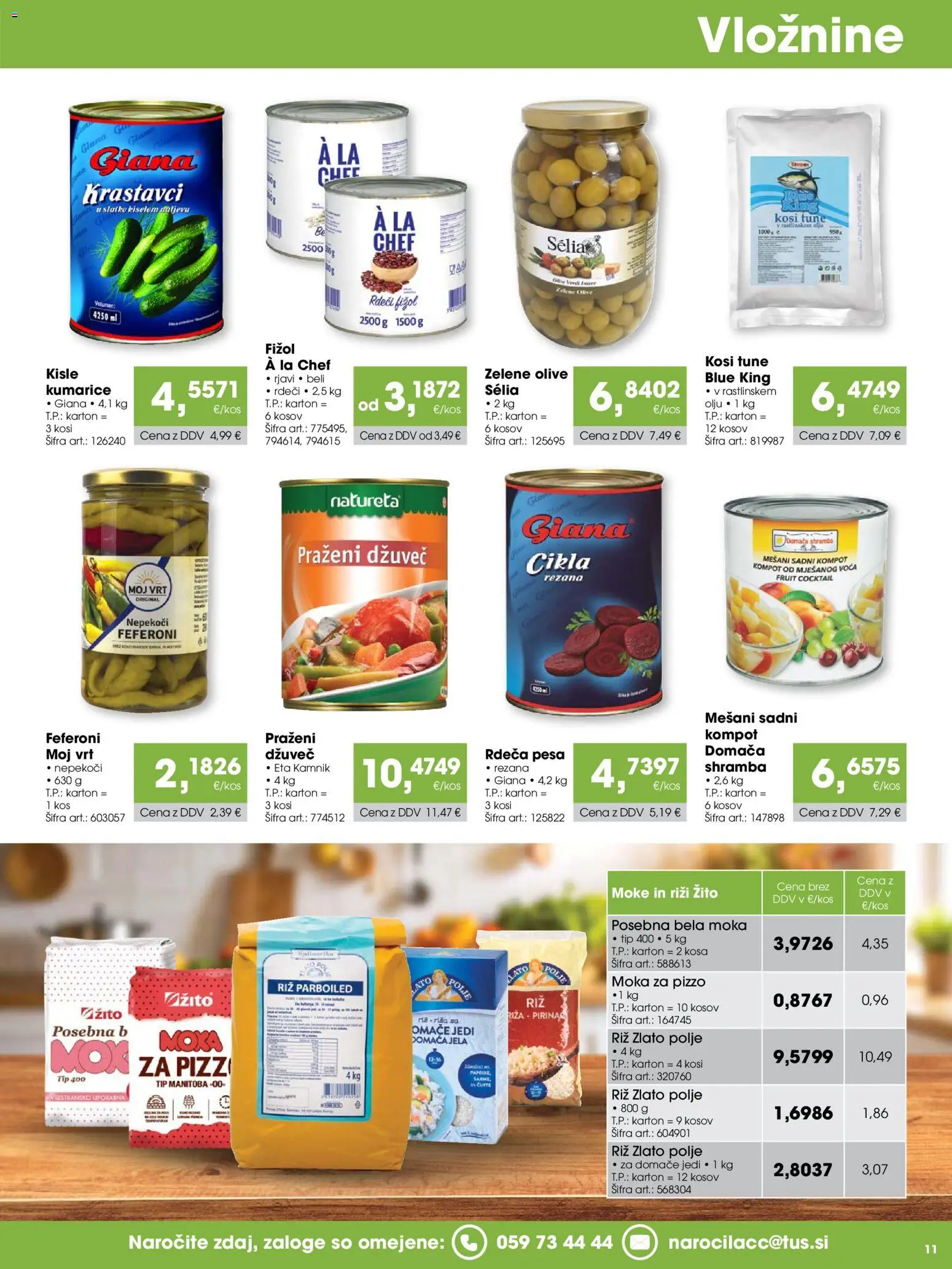 Novi Tuš katalog ponudbe – veljaven od 15.10.2026 | Stran: 11 | Izdelki: Kos, Olive, Riz, Kumarice