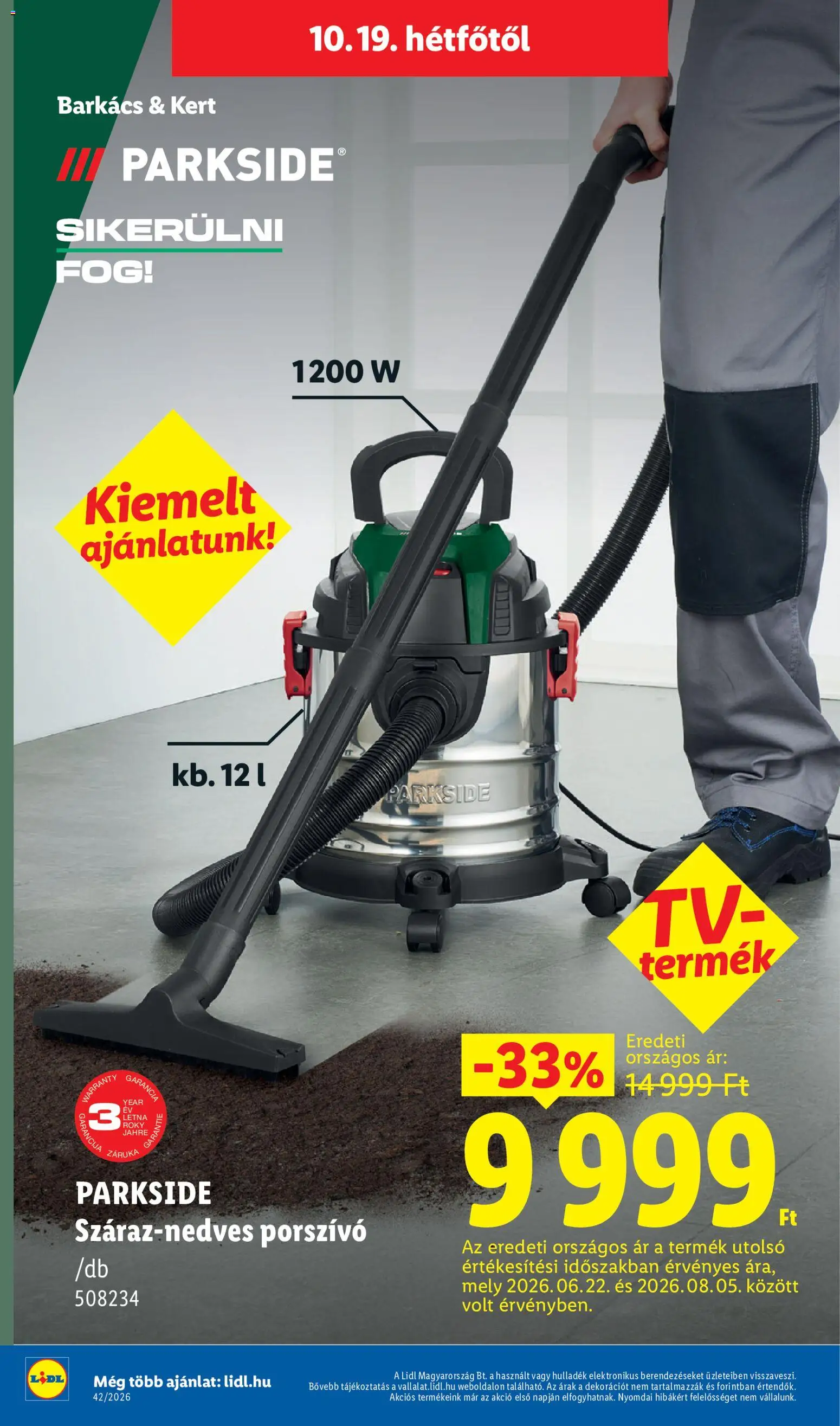 Lidl akciós ujság - amely érvényes a következő dátumtól: 2026.10.15. | Oldal: 46