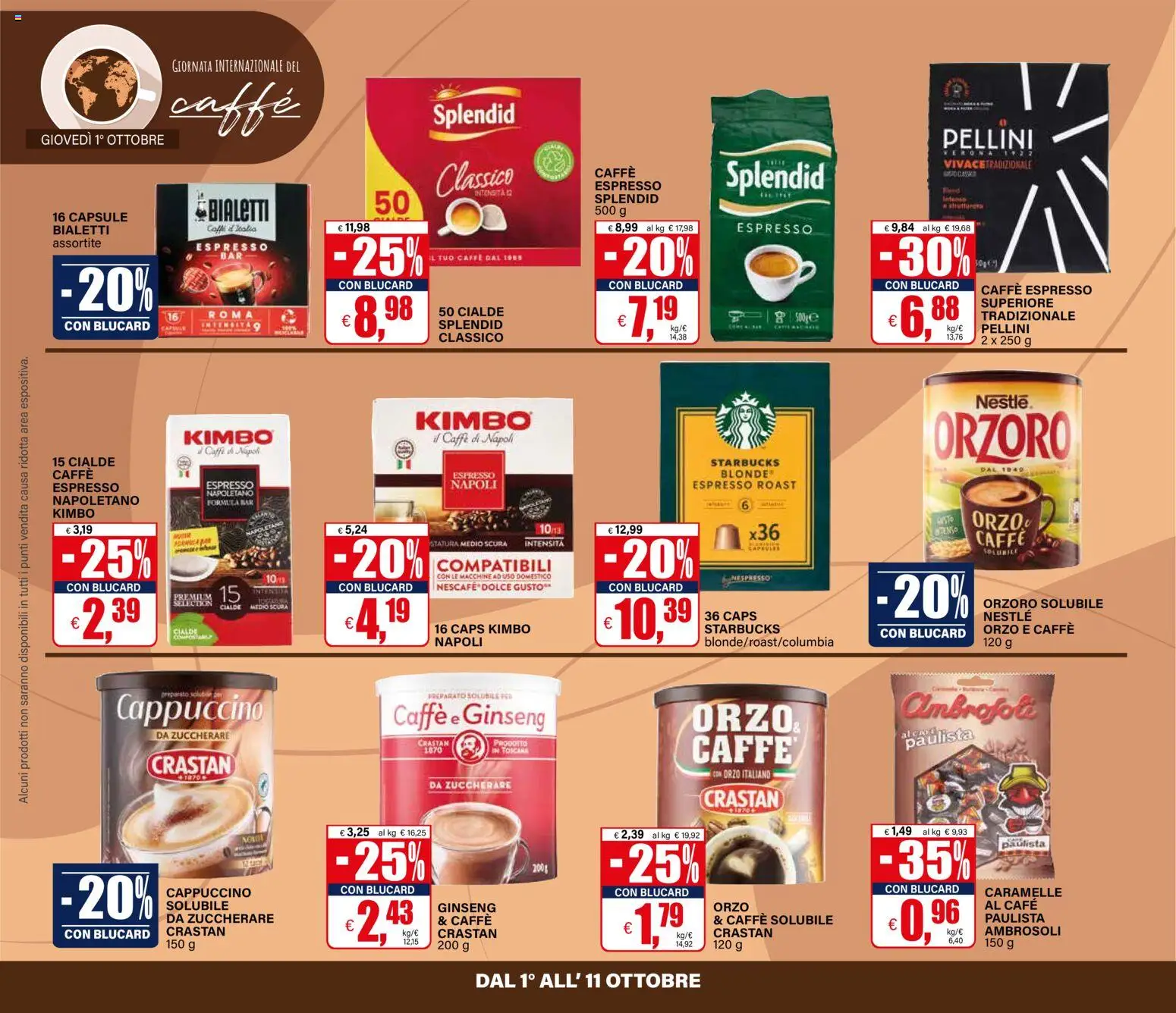 Volantino Il Gigante del 01/10/2026 | Pagina: 22 | Prodotti: Caramelle, Cialde, Kimbo, Pellini