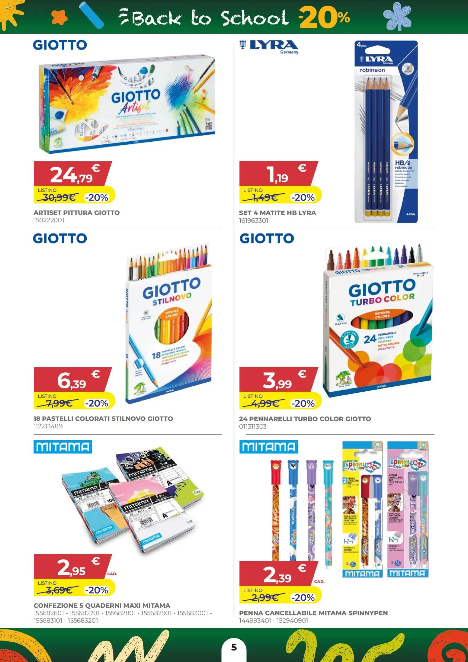 Volantino Toys Center del 16/07/2026 | Pagina: 5 | Prodotti: Pittura, Pennarelli, Pastelli, Penne