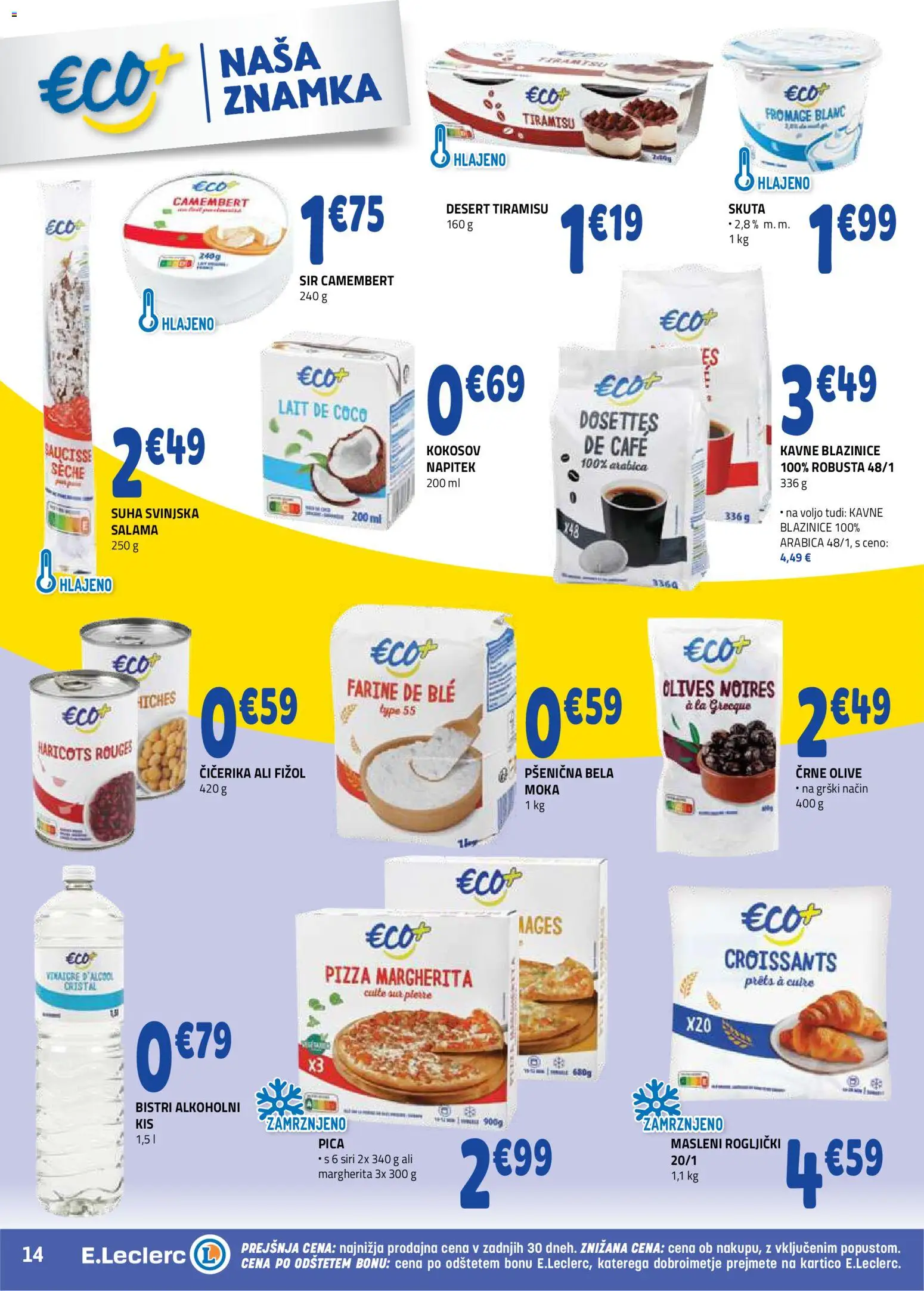 Novi E.leclerc katalog ponudbe – veljaven od 22.07.2026 | Stran: 14 | Izdelki: Olive, Sir, Pica, Skuta