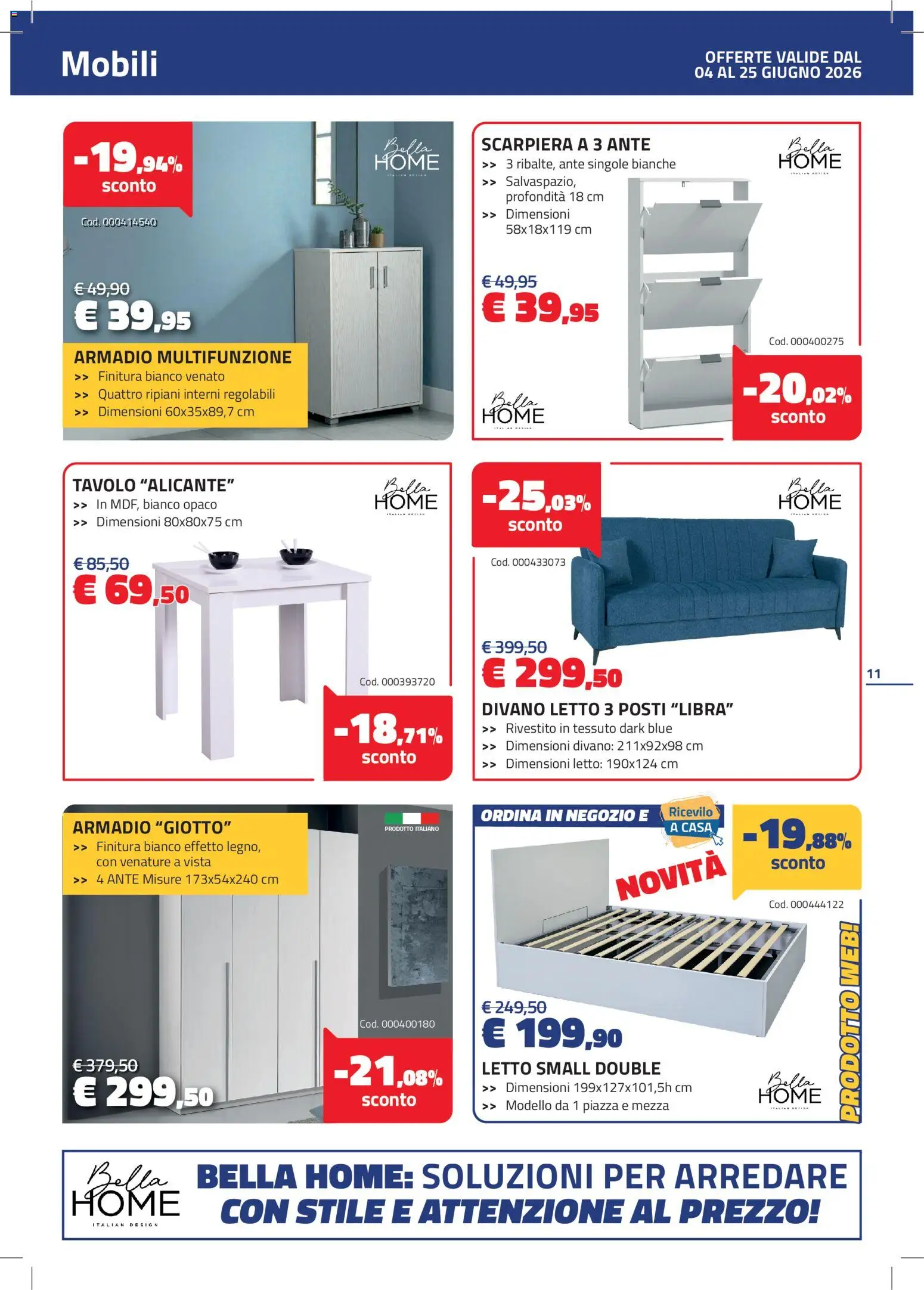 Volantino Eurobrico del 04.06.2026 | Pagina: 11 | Prodotti: Scarpiera, Letto, Armadio, Tavolo