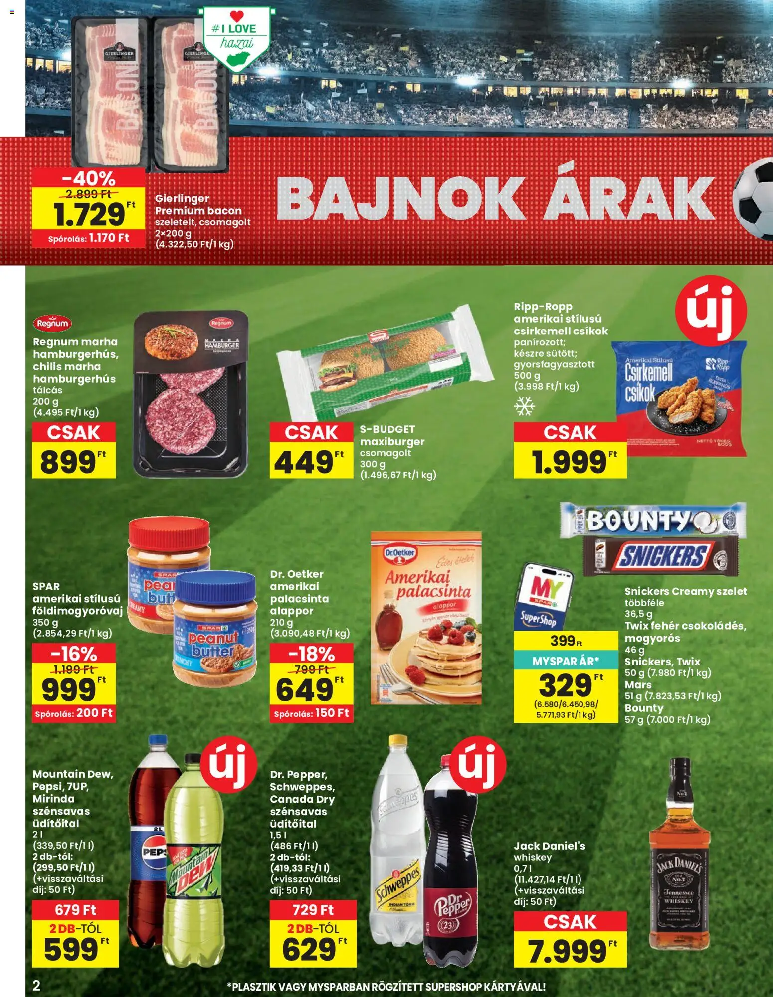 Spar akciós ujság - amely érvényes a következő dátumtól: 04.06.2026 | Oldal: 2 | Termékek: Tonic, Hamburger, Whiskey, Bacon