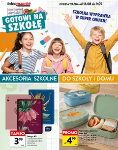 Pogląd oferty "Intermarche gazetka - Gotowi na szkołę" - ważna od 13.08.2026