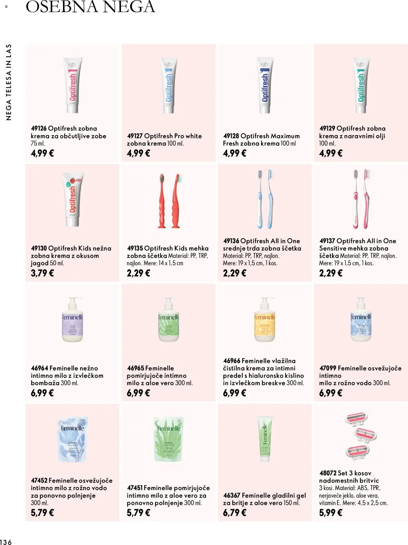 Novi Oriflame katalog ponudbe – veljaven od 07.10.2026 | Stran: 136 | Izdelki: Intimno milo, Krema, Milo, Zobna scetka