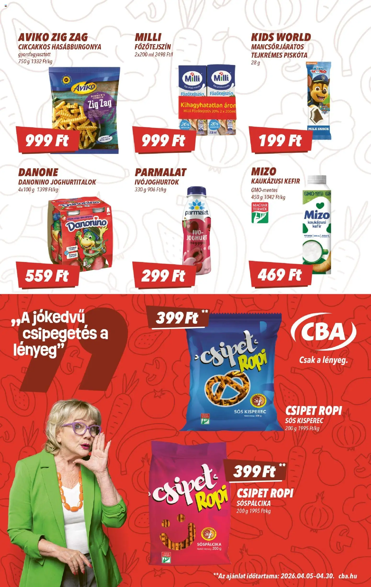 CBA akciós ujság - amely érvényes a következő dátumtól: 16.04.2026 | Oldal: 3 | Termékek: Kisperec, Kefir, Főzőtejszín, Ropi