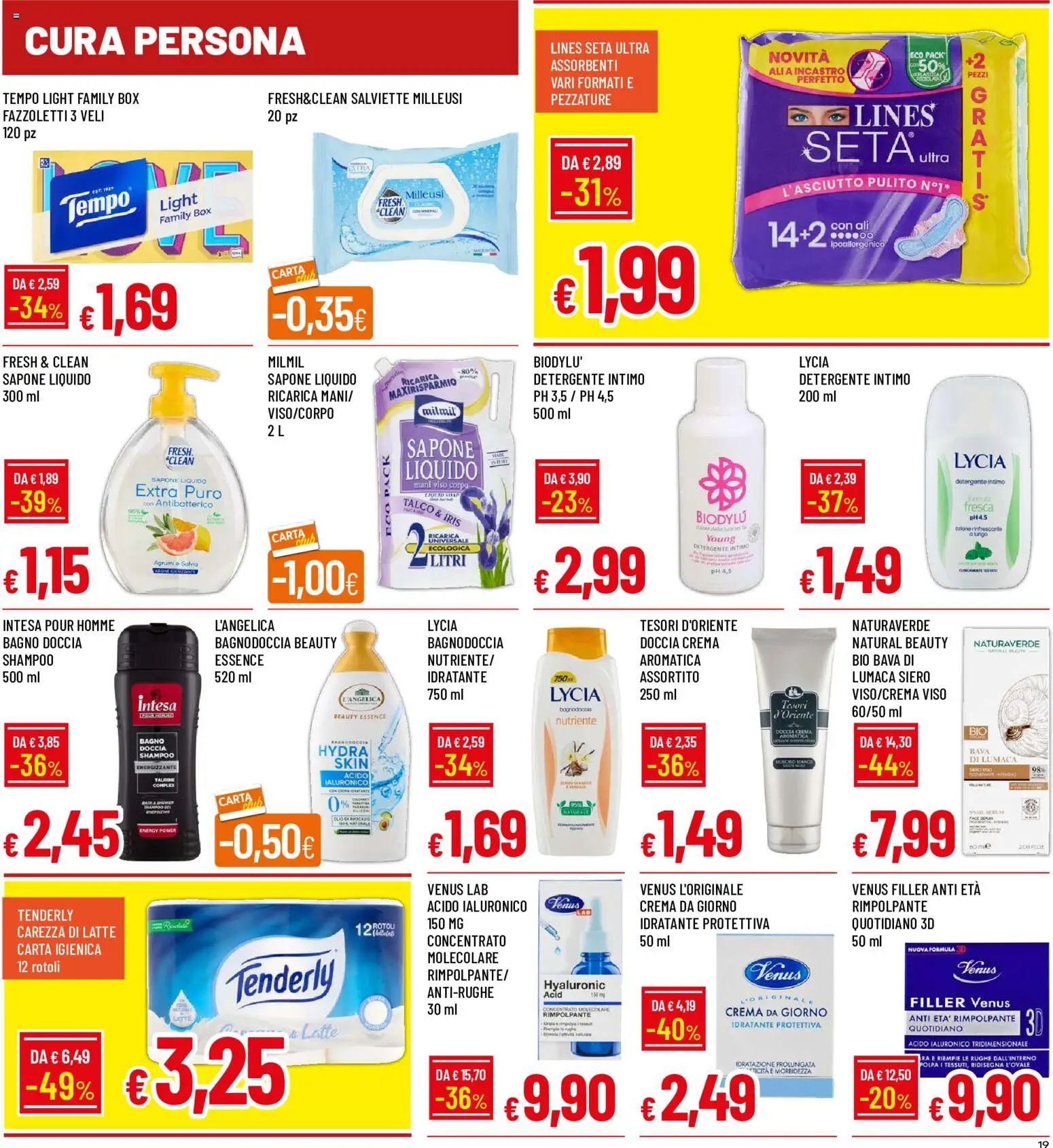 Volantino Galassia del 23/07/2026 | Pagina: 19 | Prodotti: Detergente, Intimo, Olio, Doccia