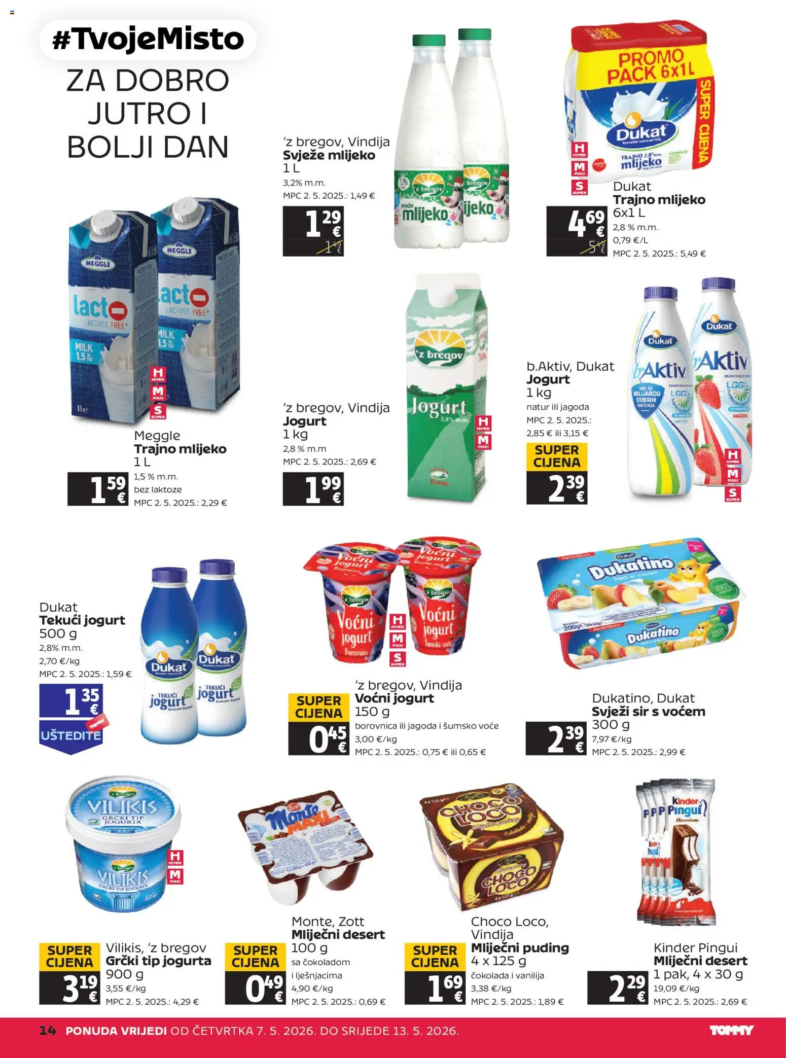 Tommy katalog | vrijedi od 07.05.2026 | Stranica: 14 | Proizvodi: Šumsko voće, Sir, Puding, Borovnica