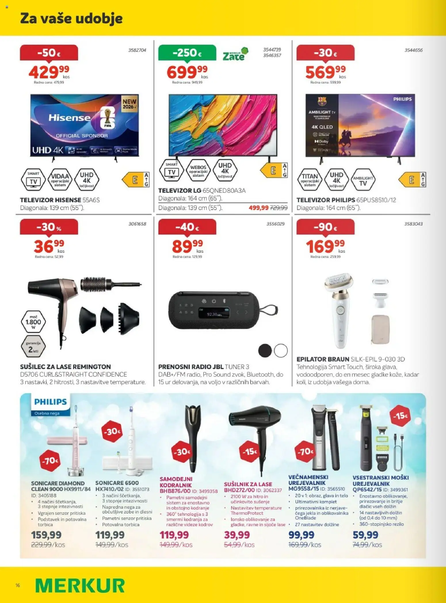 Novi Merkur katalog ponudbe – veljaven od 01.07.2026 | Stran: 16 | Izdelki: Televizor, Kodralnik, Sušilnik za lase, Torbica