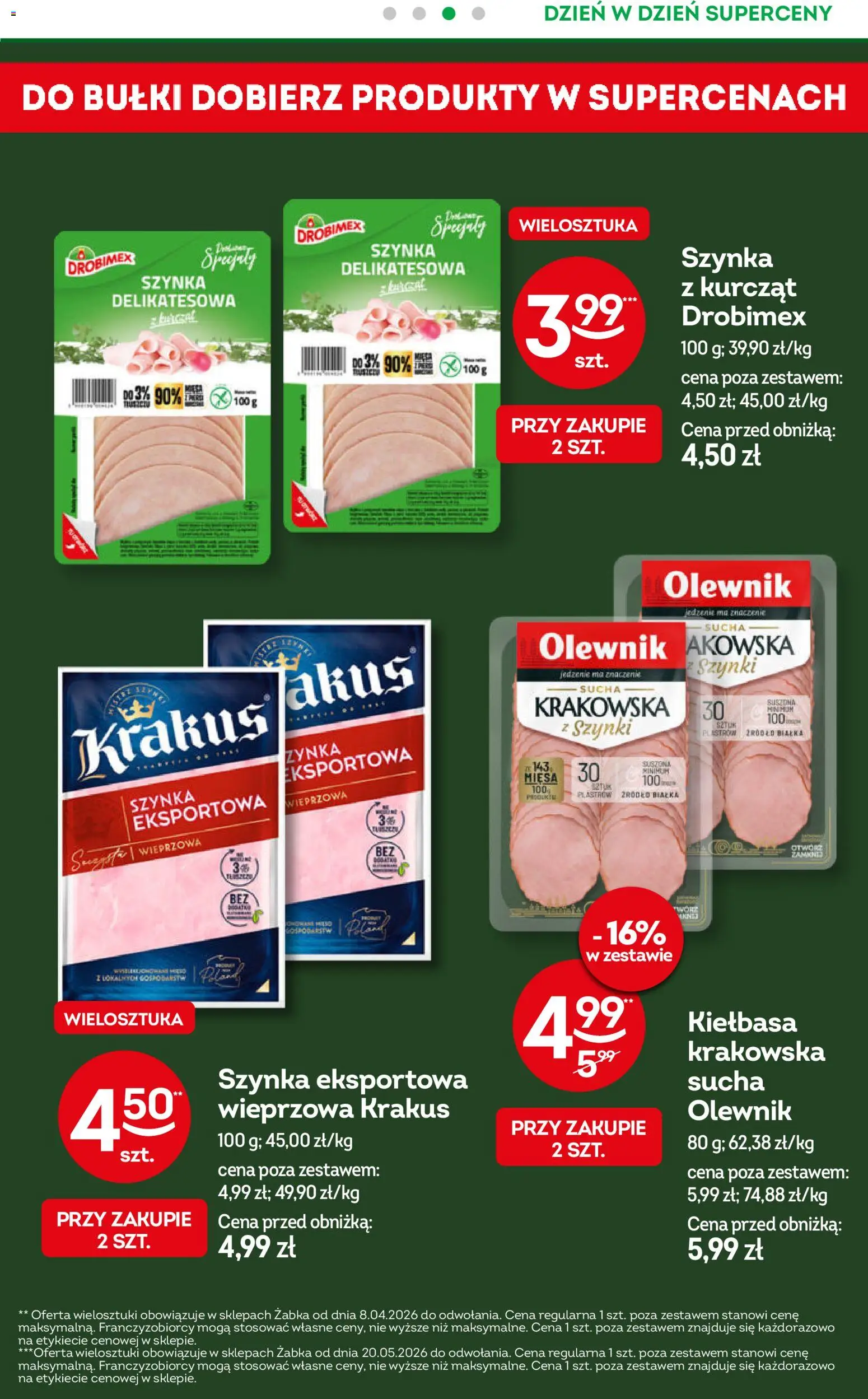 Żabka gazetka - Codzienne produkty od 17.06.2026 | Strona: 4 | Produkty: Kiełbasa, Szynka wieprzowa, Szynka, Kiełbasa krakowska