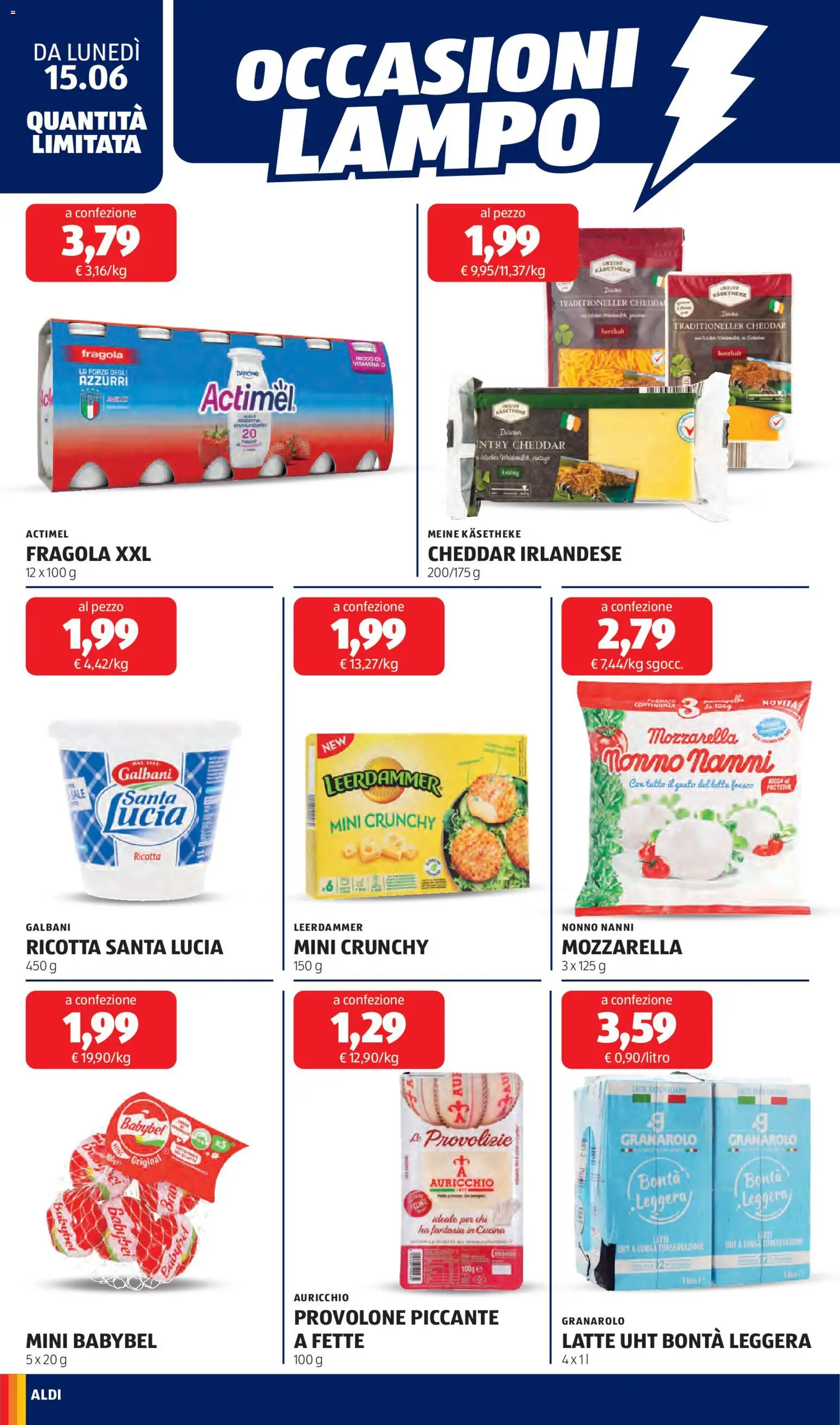 Volantino Aldi del 15.06.2026 | Pagina: 12 | Prodotti: Provolone, Mozzarella, Tonno, Ricotta