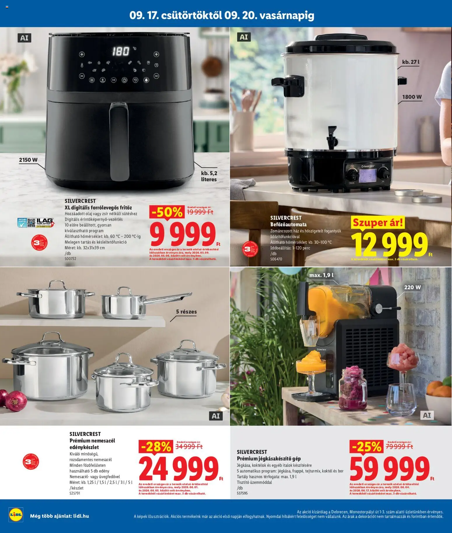 Lidl akciós ujság - amely érvényes a következő dátumtól: 2026.09.17. | Oldal: 10 | Termékek: Forrólevegős, Edény, Italok, Olaj