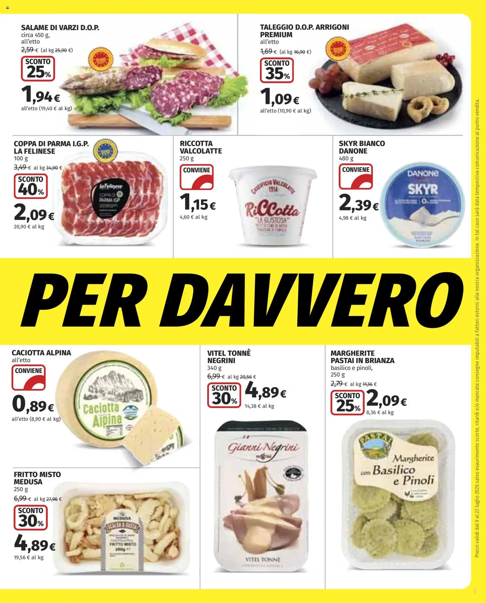 Volantino COOP del 09/07/2026 | Pagina: 3 | Prodotti: Salame, Data, Basilico
