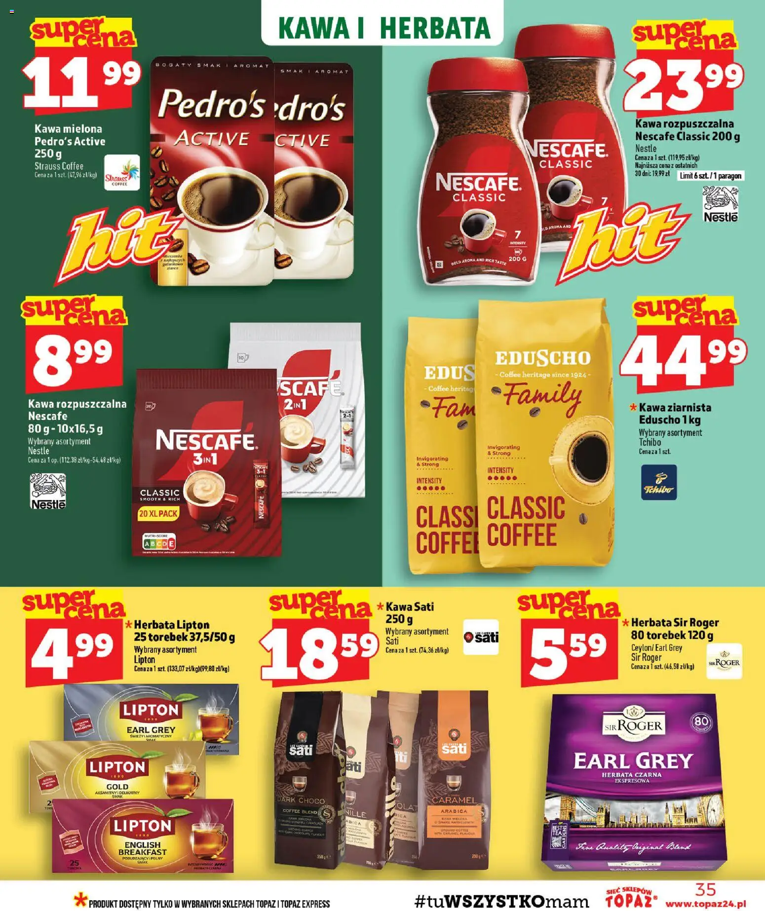 Topaz gazetka - Ceny małe na stałe od 20.08.2026 | Strona: 35 | Produkty: Herbata czarna, Kawa rozpuszczalna, Kawa Sati, Kawa