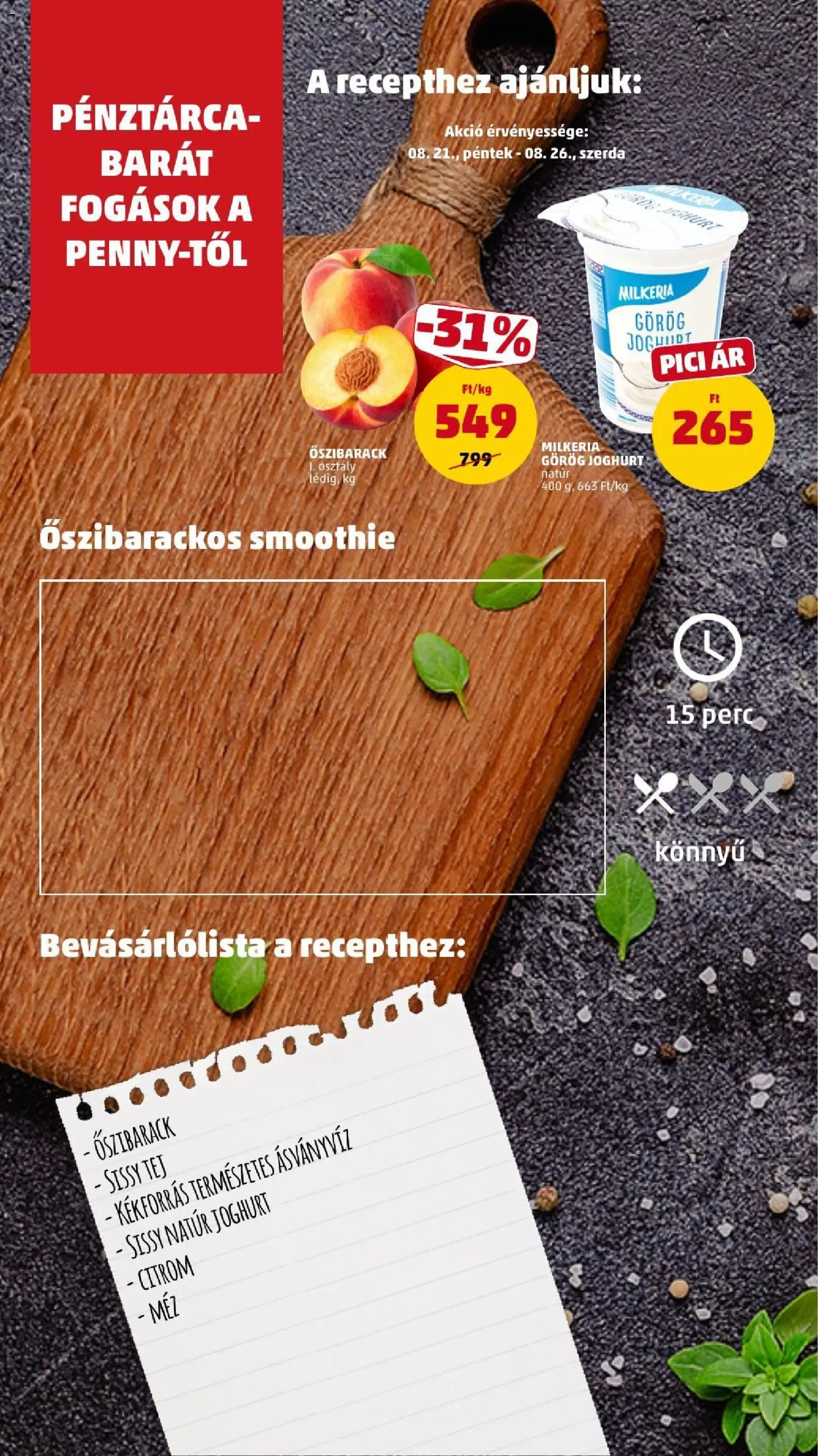 PENNY akciós ujság - amely érvényes a következő dátumtól: 2026.08.21. | Oldal: 10 | Termékek: Méz, Görög joghurt, Tej, Ásványvíz