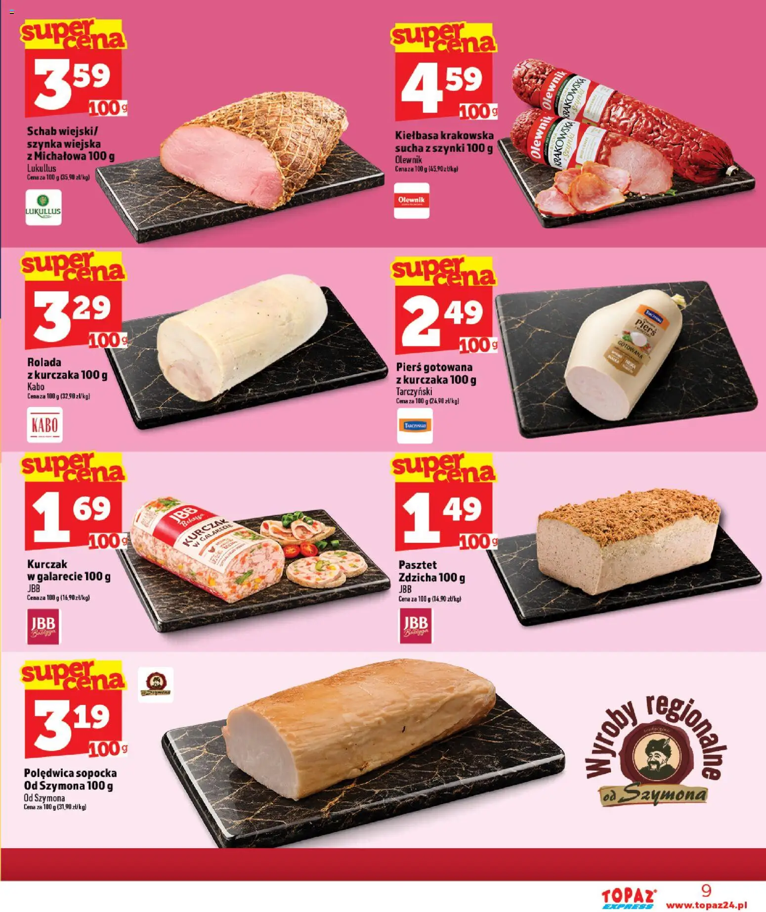 Topaz gazetka - Express od 13.08.2026 | Strona: 9 | Produkty: Kurczak, Rolada, Szynka, Kiełbasa krakowska