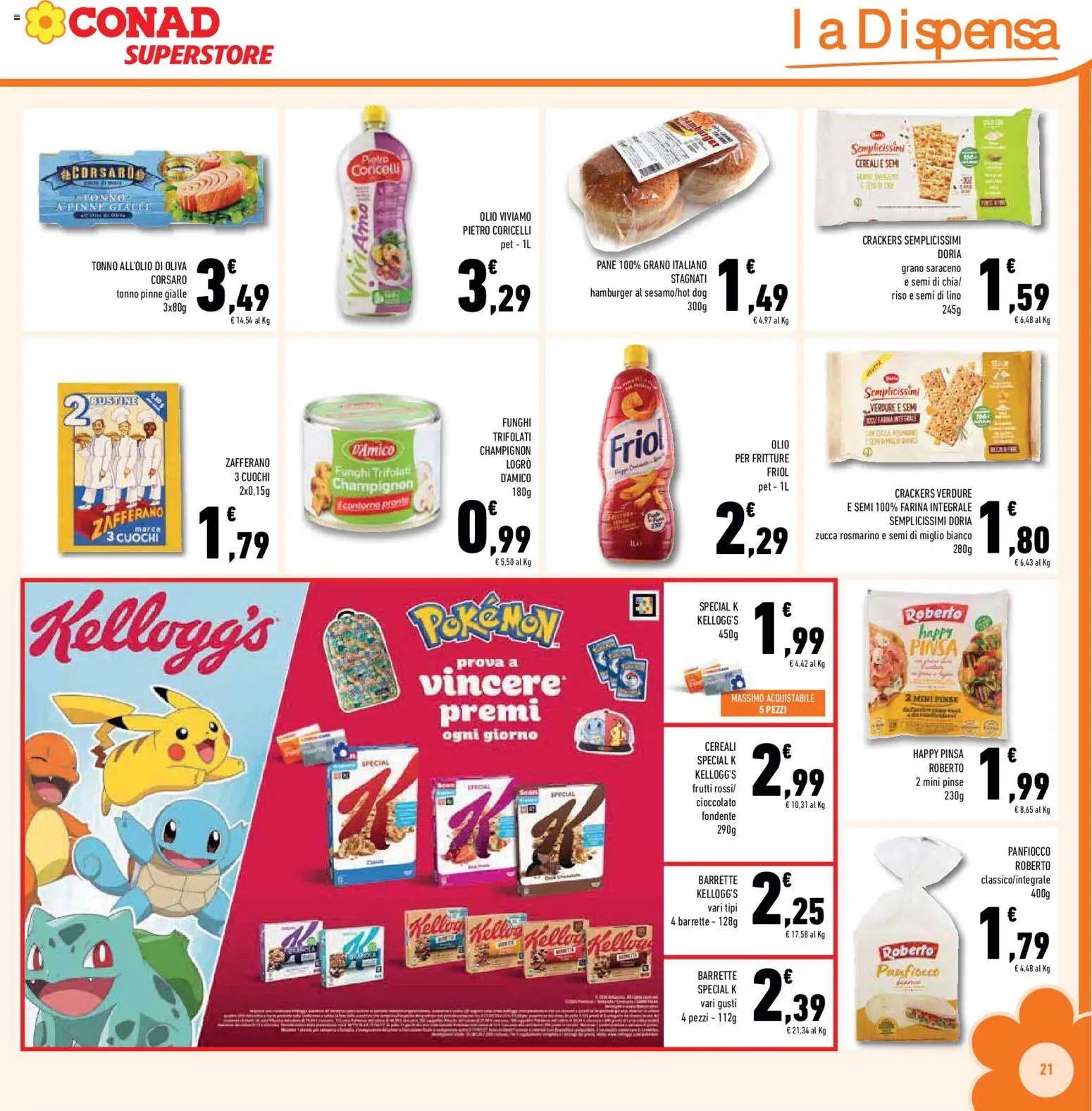 Volantino Conad del 21/10/2026 | Pagina: 21 | Prodotti: Pizza, Farina, Tonno, Farina integrale