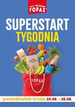 Pogląd oferty "Topaz gazetka - Superstart tygodnia" - ważna od 24.08.2026