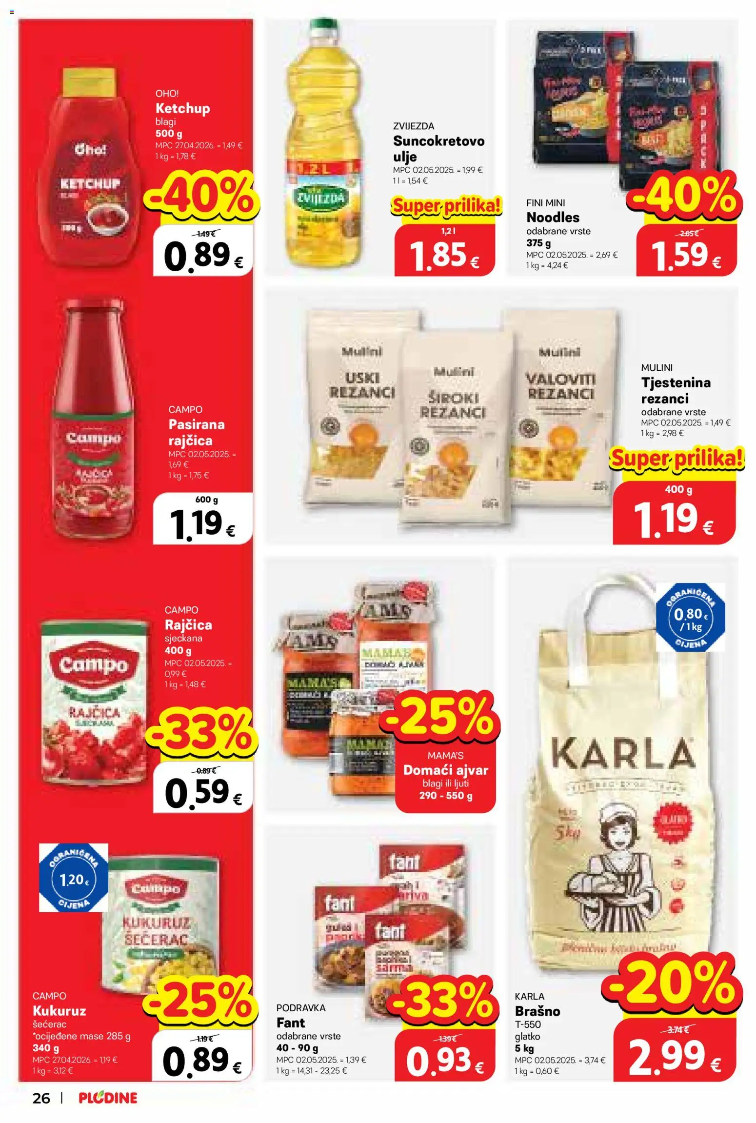 Plodine katalog | vrijedi od 09.09.2026 | Stranica: 26 | Proizvodi: Ulje, Ajvar, Rezanci, Rajčica
