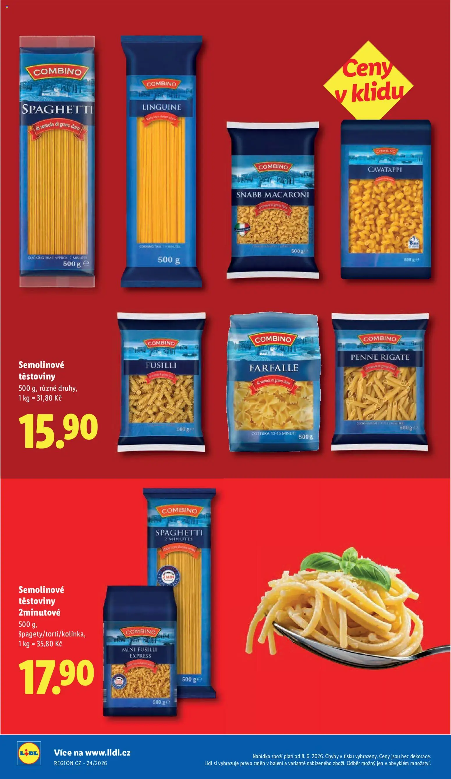Lidl leták - Další ceny v klidu od 08.06.2026 | Strana: 12 | Produkty: Penne, Těstoviny, Combino, Semolinové těstoviny