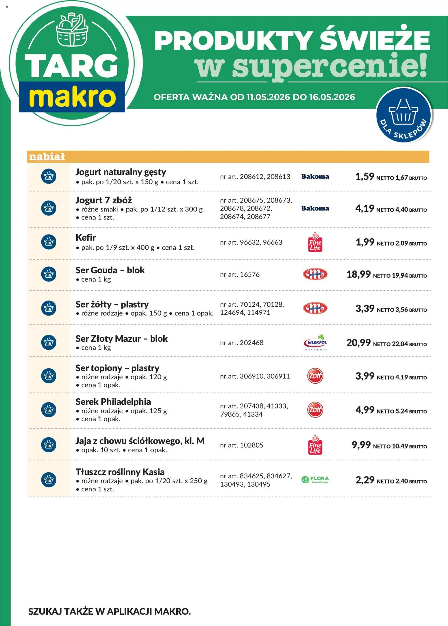 Makro gazetka - Oferta świeża w super cenach od 11.05.2026 | Strona: 7