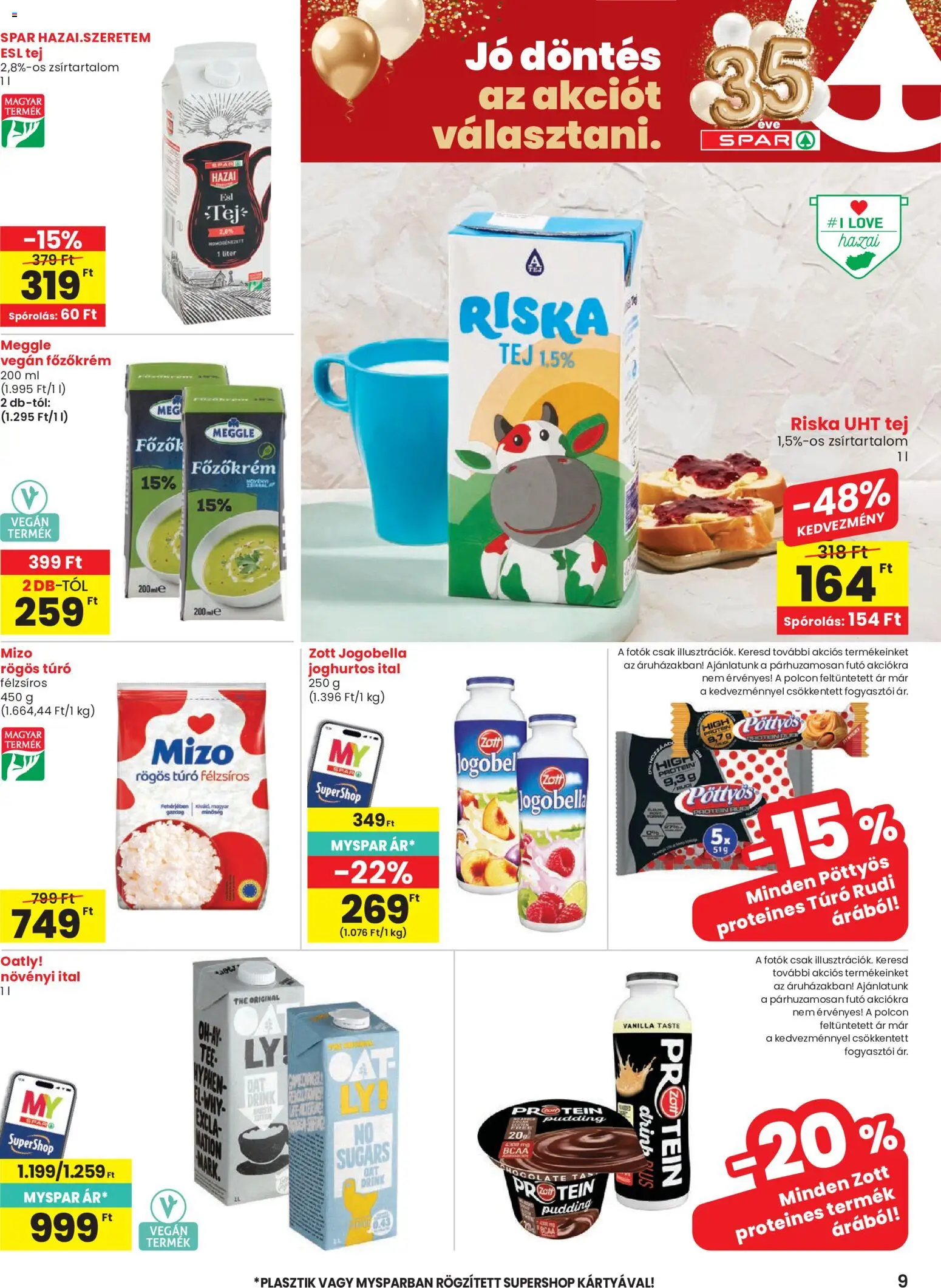 Spar akciós ujság - amely érvényes a következő dátumtól: 04.06.2026 | Oldal: 9 | Termékek: Rögös túró, Protein, Vegán, Túró