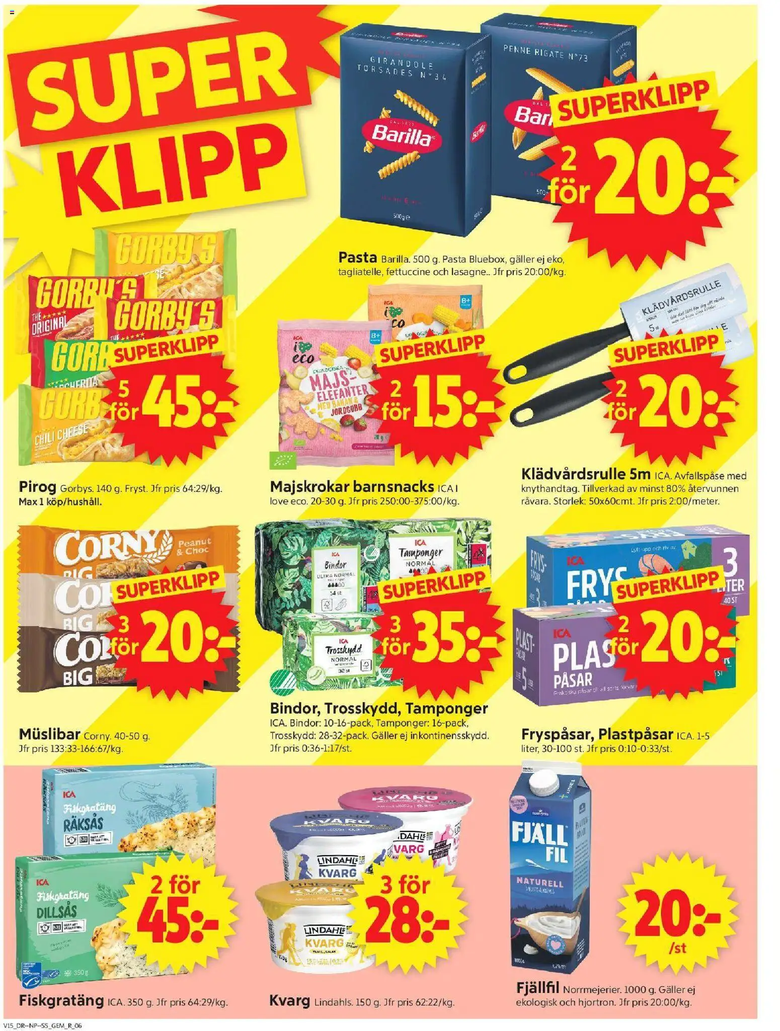 ICA Supermarket reklamblad aktuell från 06.04.2026 | Sida: 8 | Produkter: Galler, Pasta, Majs, Kvarg