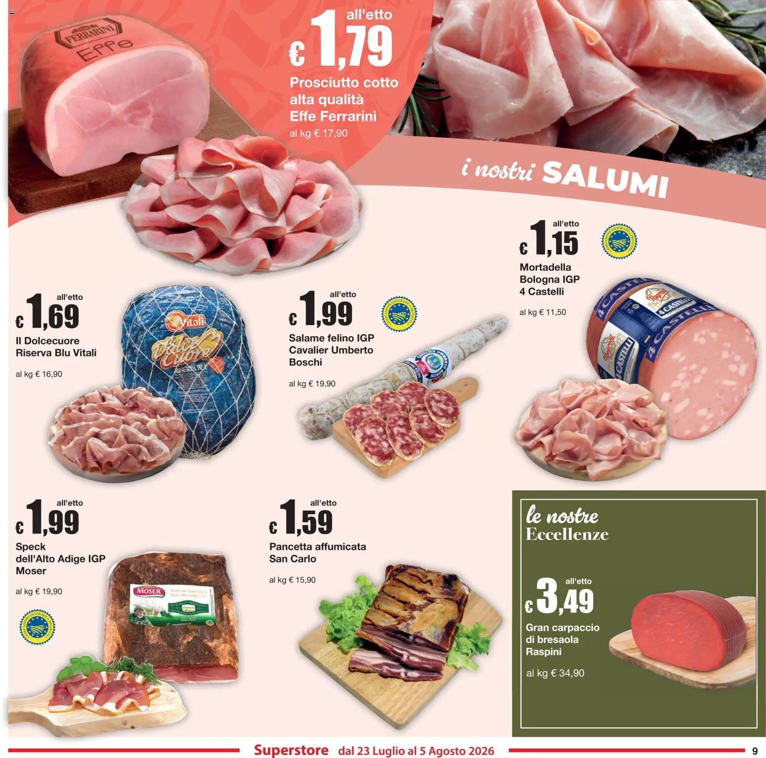 Volantino Sì con Te del 23/07/2026 | Pagina: 9 | Prodotti: Speck, Salame, Bresaola, Mortadella