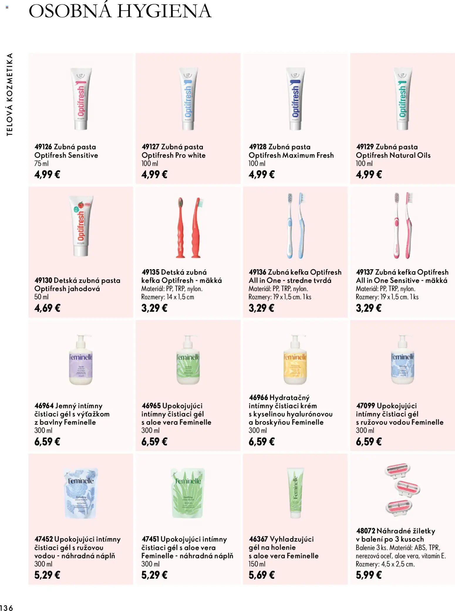 Nové Oriflame akcie – leták je platný od 30.09.2026 | Strana: 136 | Produkty: Zubná kefka, Aloe Vera, Zubná pasta, Krém