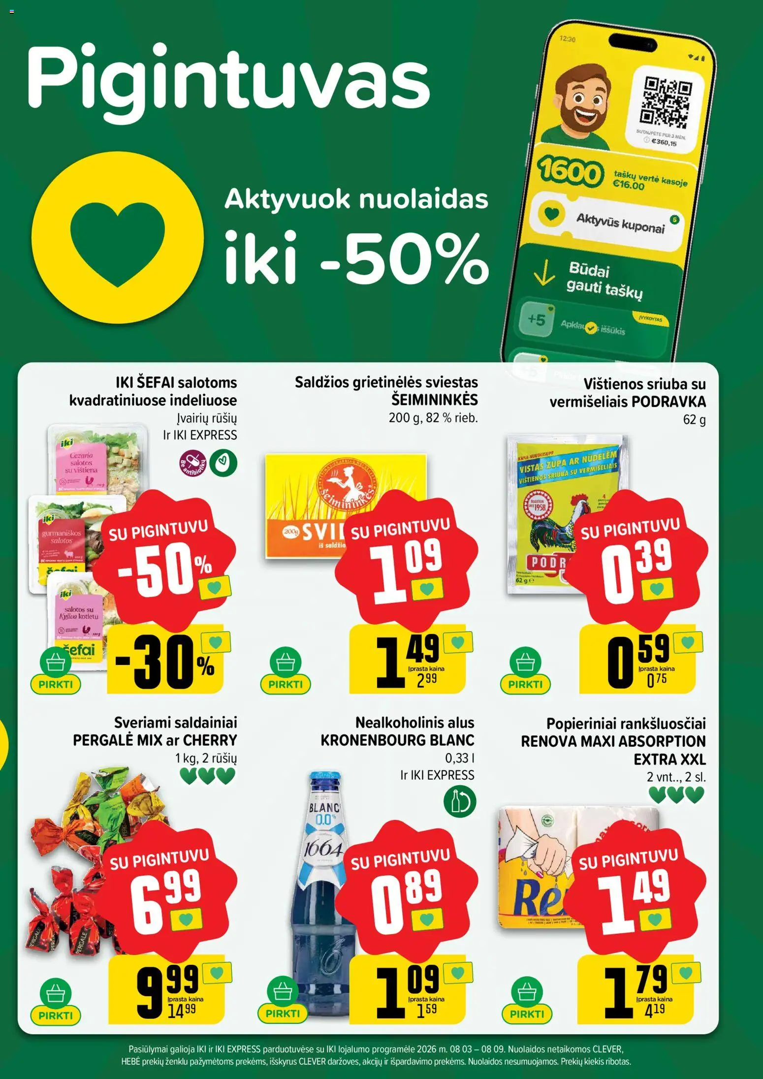 IKI akcijos nuo 2026.08.03 | Puslapis: 5 | Prekių: Nealkoholinis alus, Vištienos, Vištiena, Saldainiai