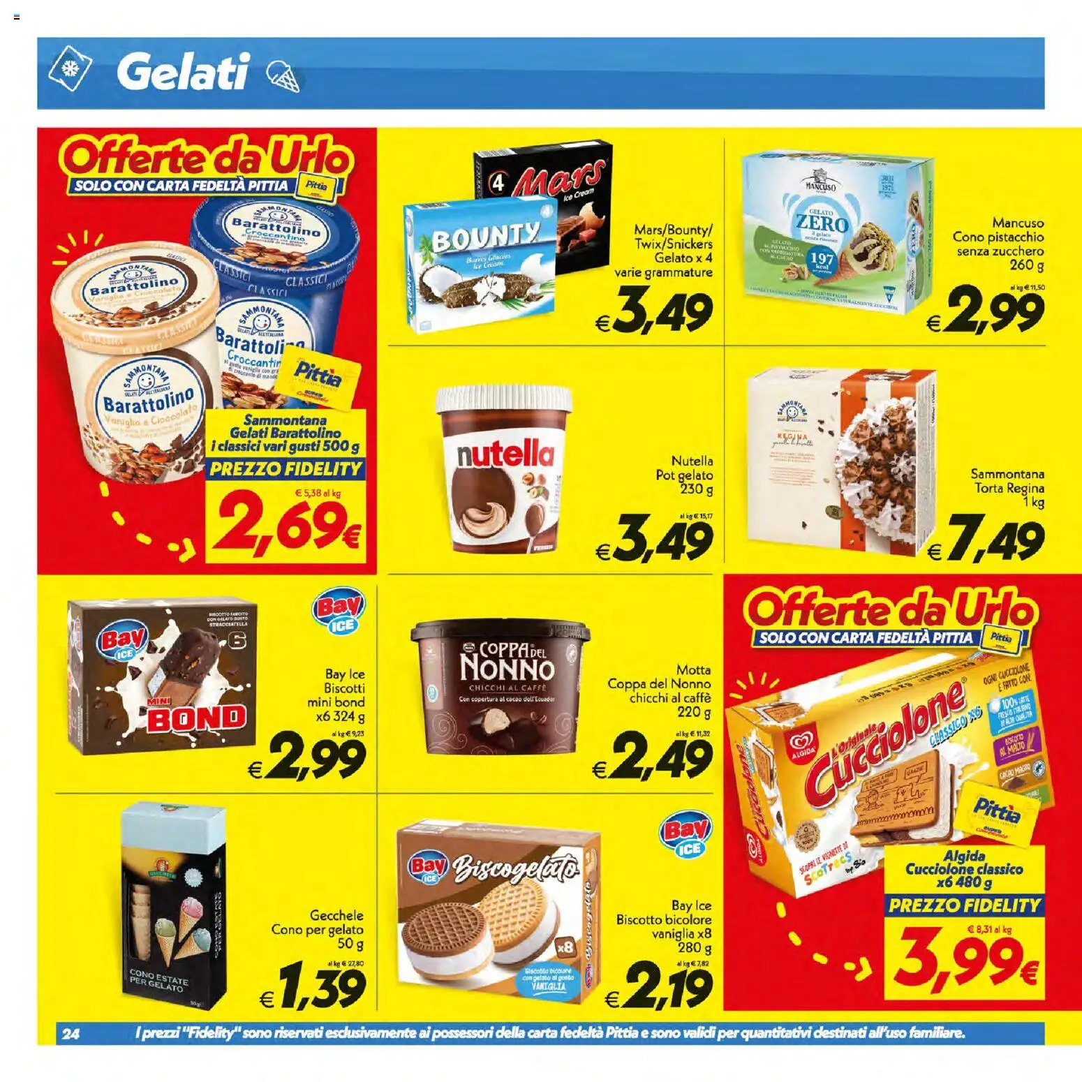 Volantino SuperConveniente del 14/07/2026 | Pagina: 24 | Prodotti: Gelato, Zucchero, Nutella, Torta
