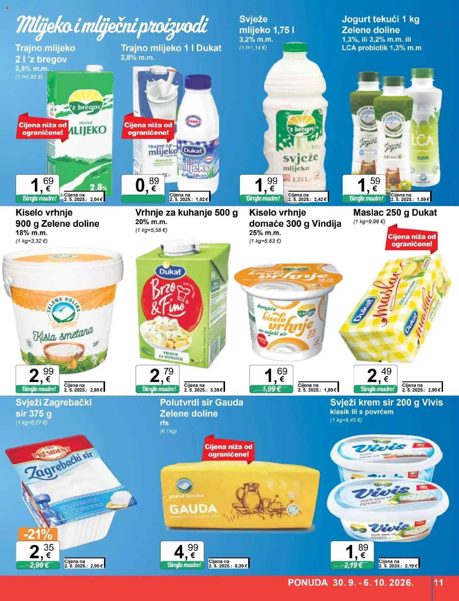 KTC katalog | vrijedi od 30.09.2026 | Stranica: 11 | Proizvodi: Maslac 250 g, Kiselo vrhnje, Trajno mlijeko, Sir Gauda