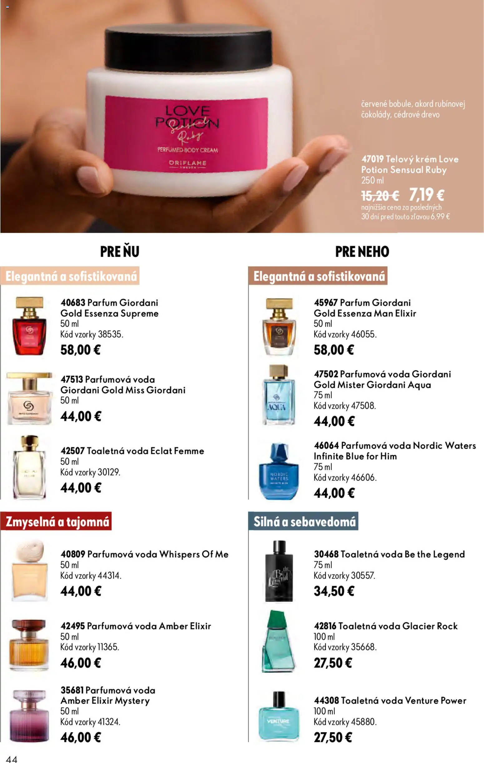 Nové Oriflame akcie – leták je platný od 19.08.2026 | Strana: 44 | Produkty: Toaletná voda, Telový krém, Krém, Voda