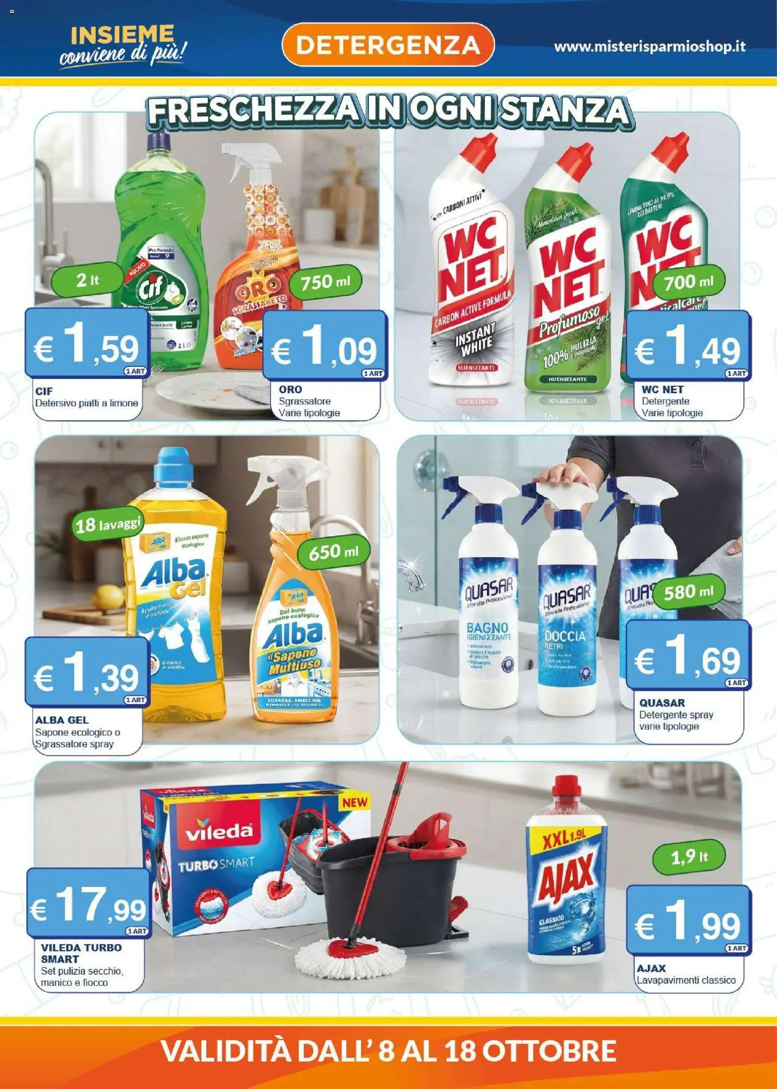 Volantino Mister Risparmio del 08/10/2026 | Pagina: 4 | Prodotti: Detergente, Piatti, WC, Doccia