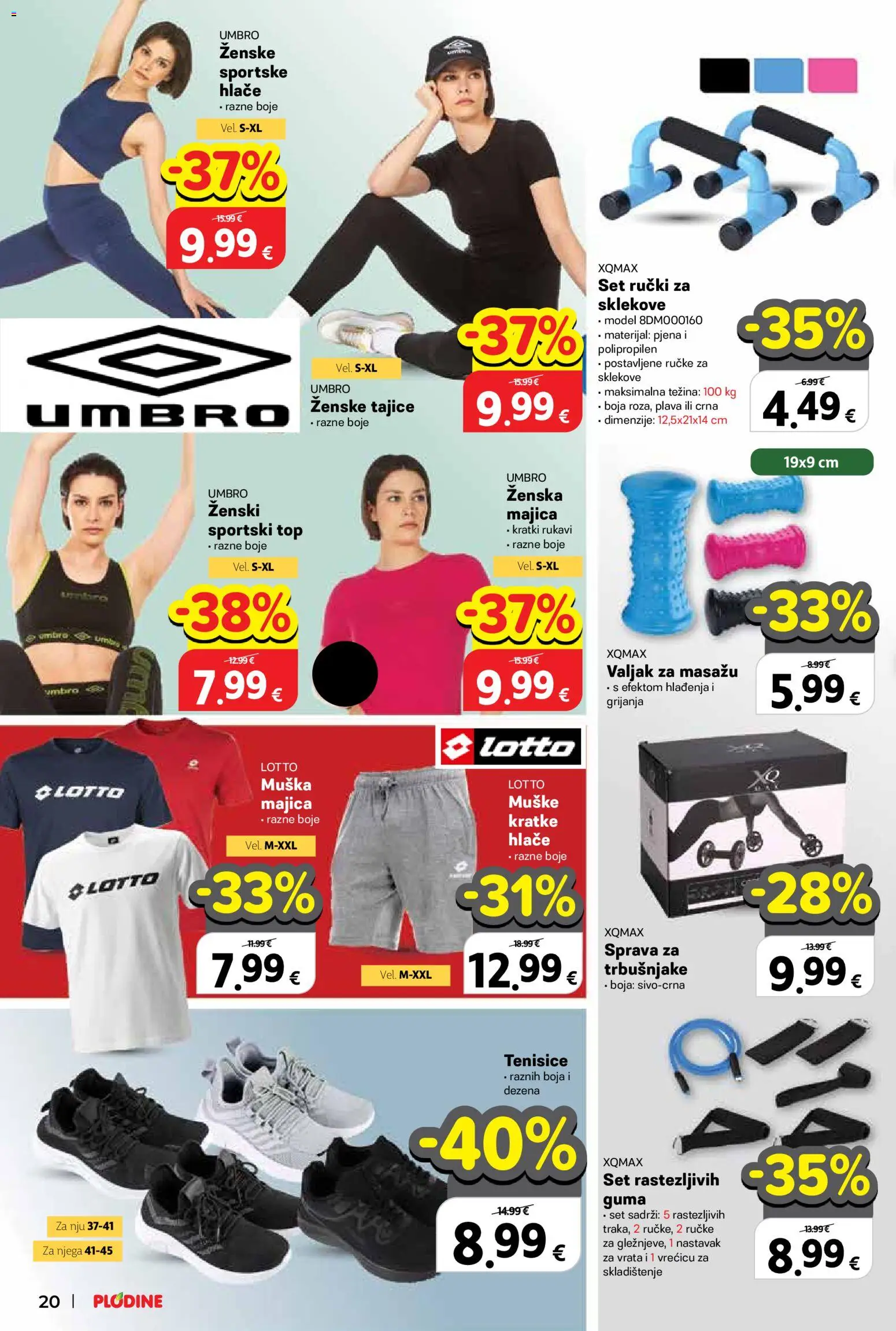 Plodine katalog | vrijedi od 11.03.2026 | Stranica: 20 | Proizvodi: Majica, Hlače, Vrata, Tajice
