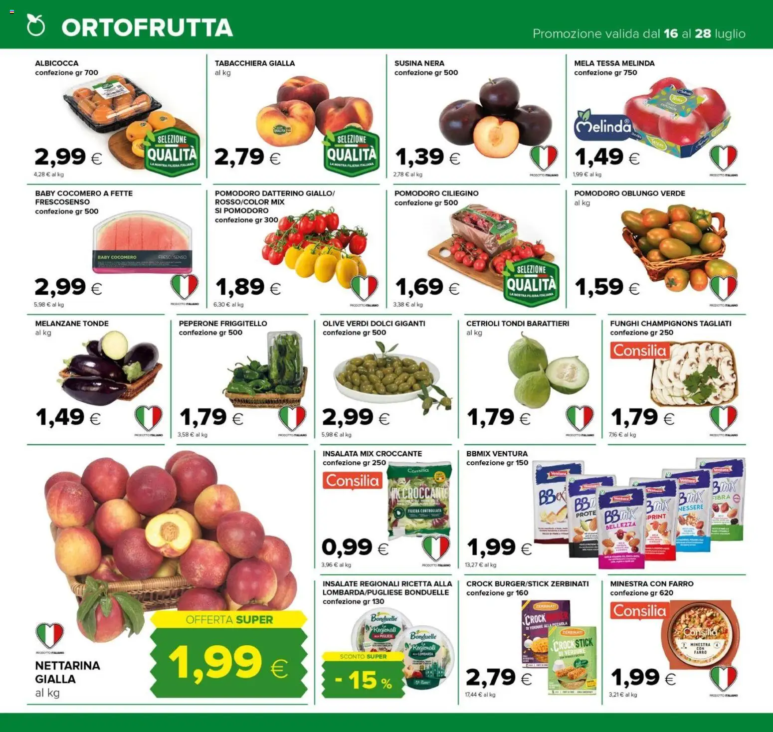 Volantino Tigre del 16/07/2026 | Pagina: 12 | Prodotti: Cetrioli, Insalata, Pomodoro, Melanzane