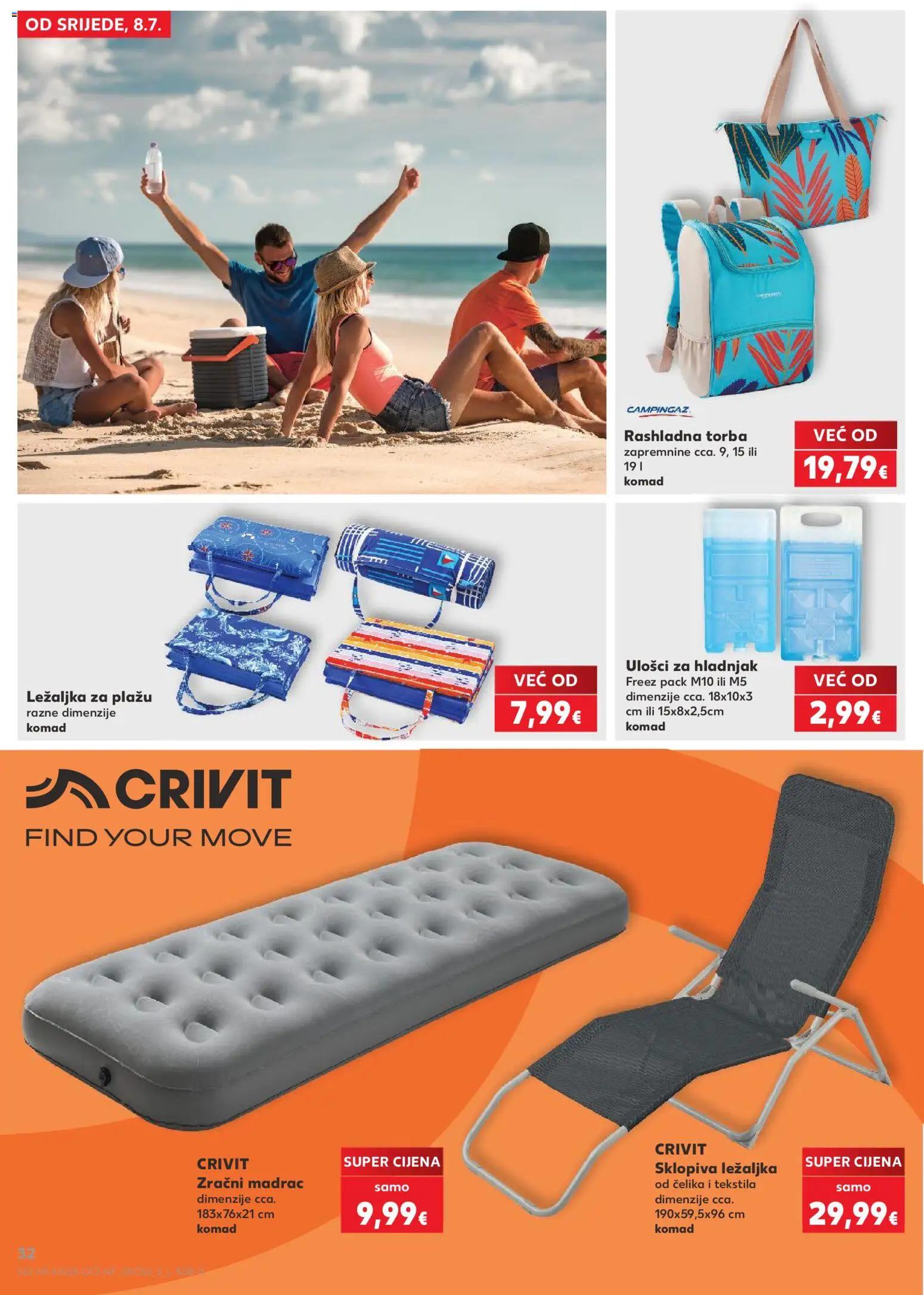 Kaufland katalog | vrijedi od 08.07.2026 | Stranica: 32 | Proizvodi: Madrac, Ležaljka, Ležaljka za plažu, Hladnjak