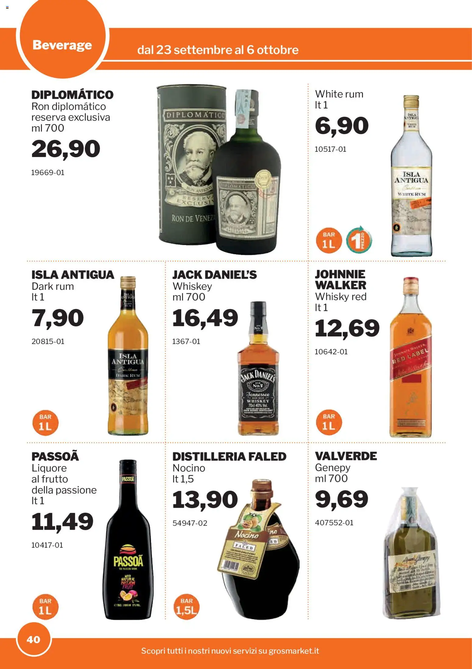 Volantino Sogegross del 23/09/2026 | Pagina: 40 | Prodotti: Whisky, Rum, Jack Daniel’s, Liquore