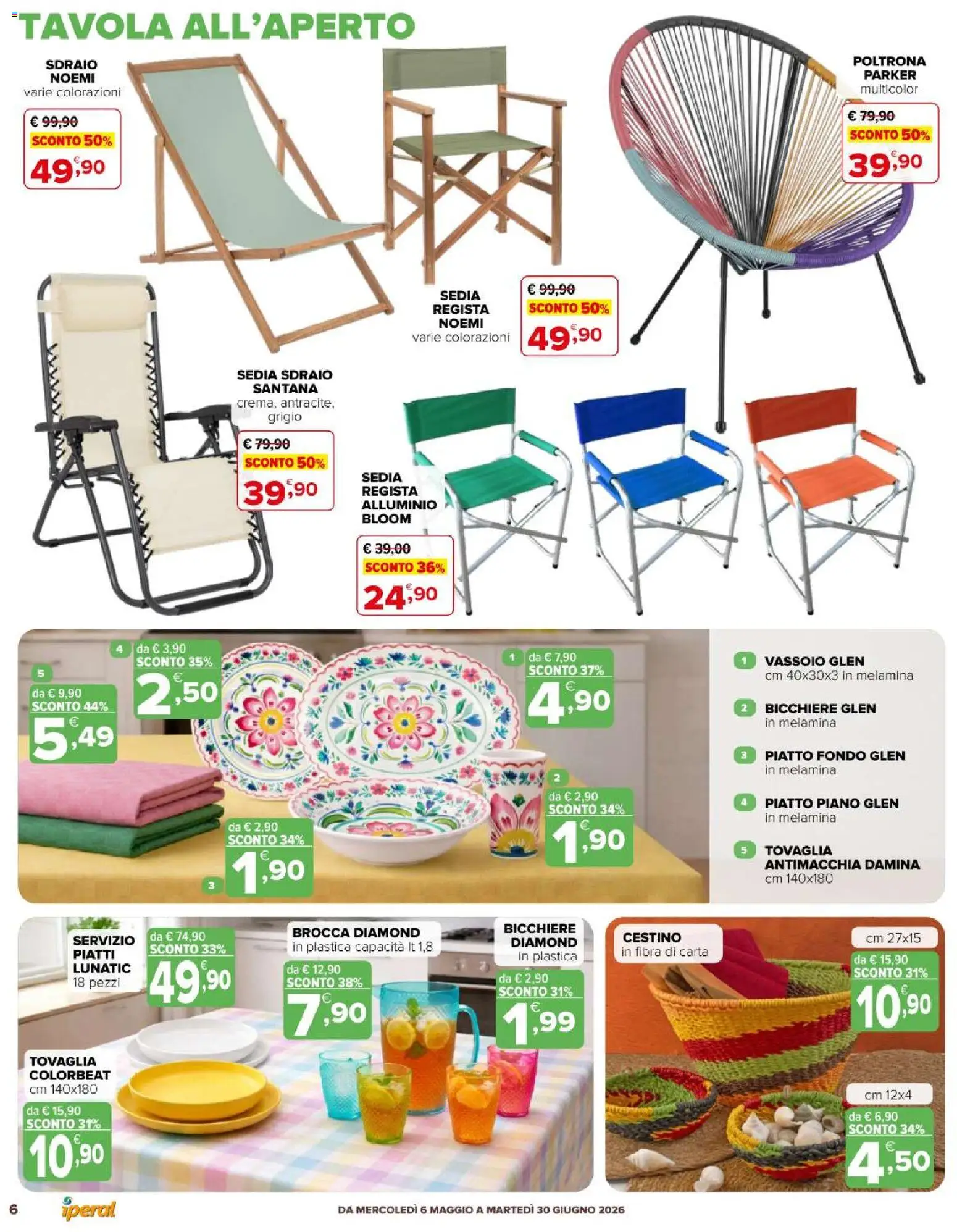Volantino Iperal del 06.05.2026 | Pagina: 6 | Prodotti: Sedia sdraio, Piatto, Tovaglia, Cestino