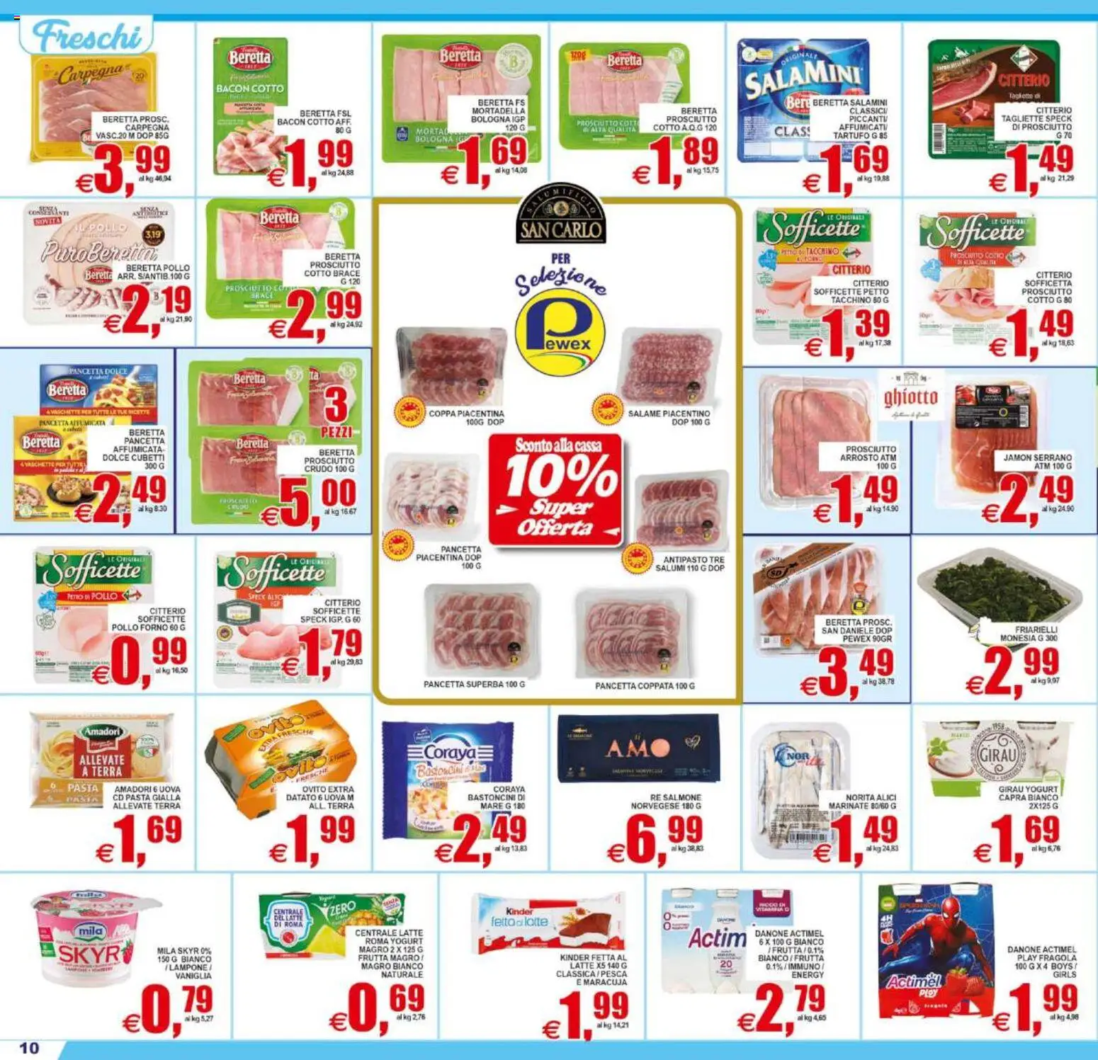 Volantino Pewex del 22/07/2026 | Pagina: 10 | Prodotti: Arrosto, Yogurt, Pollo, Terra