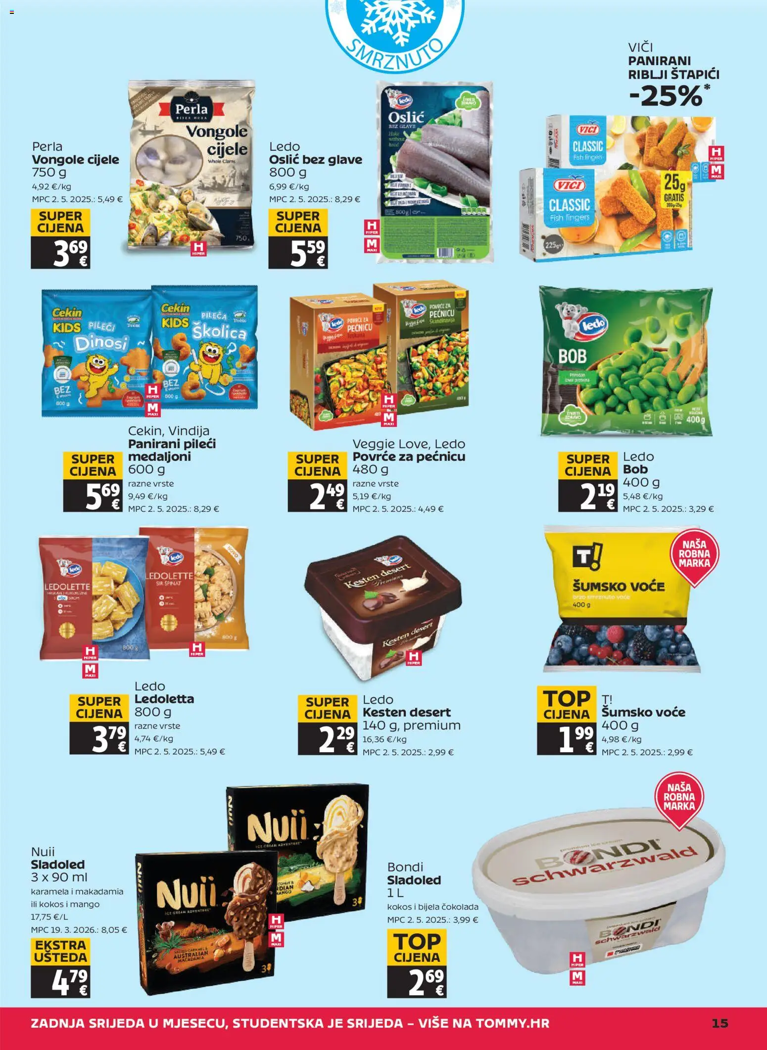 Tommy katalog | vrijedi od 22.10.2026 | Stranica: 15 | Proizvodi: Špinat, Sir, Ledo, Karamela