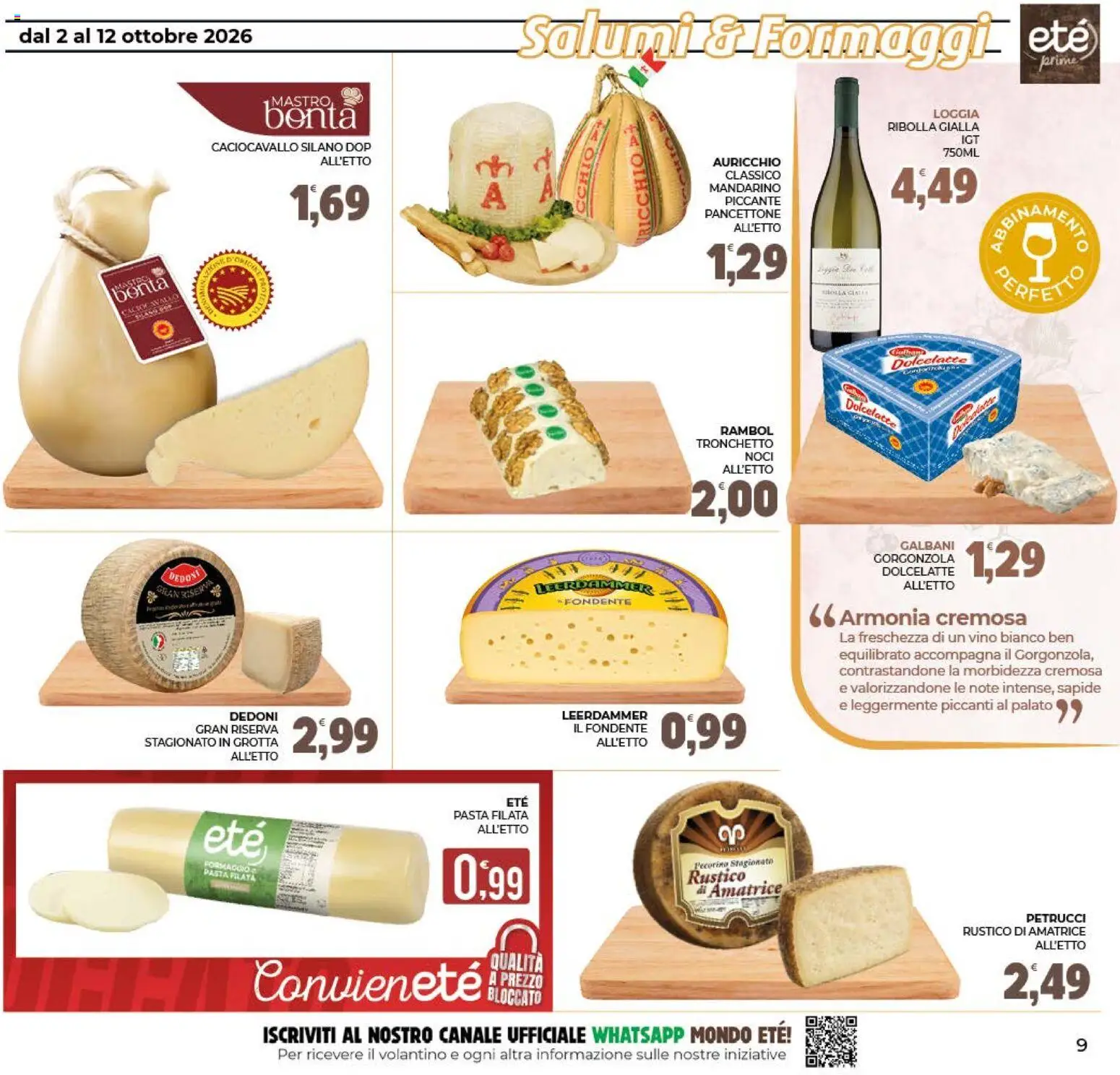 Volantino Eté del 02/10/2026 | Pagina: 9 | Prodotti: Vino, Pasta, Gorgonzola, Vino bianco